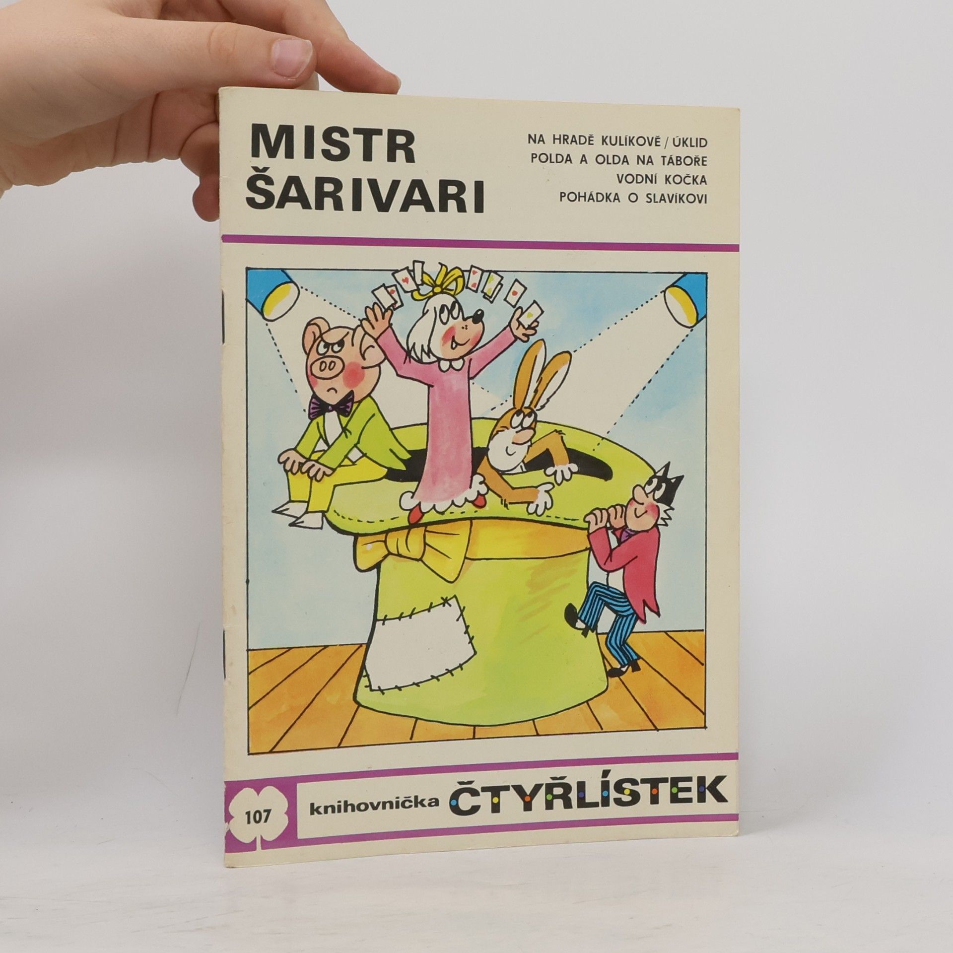 Jaroslav Němeček Čtyřlístek 107. Mistr Šarivari
