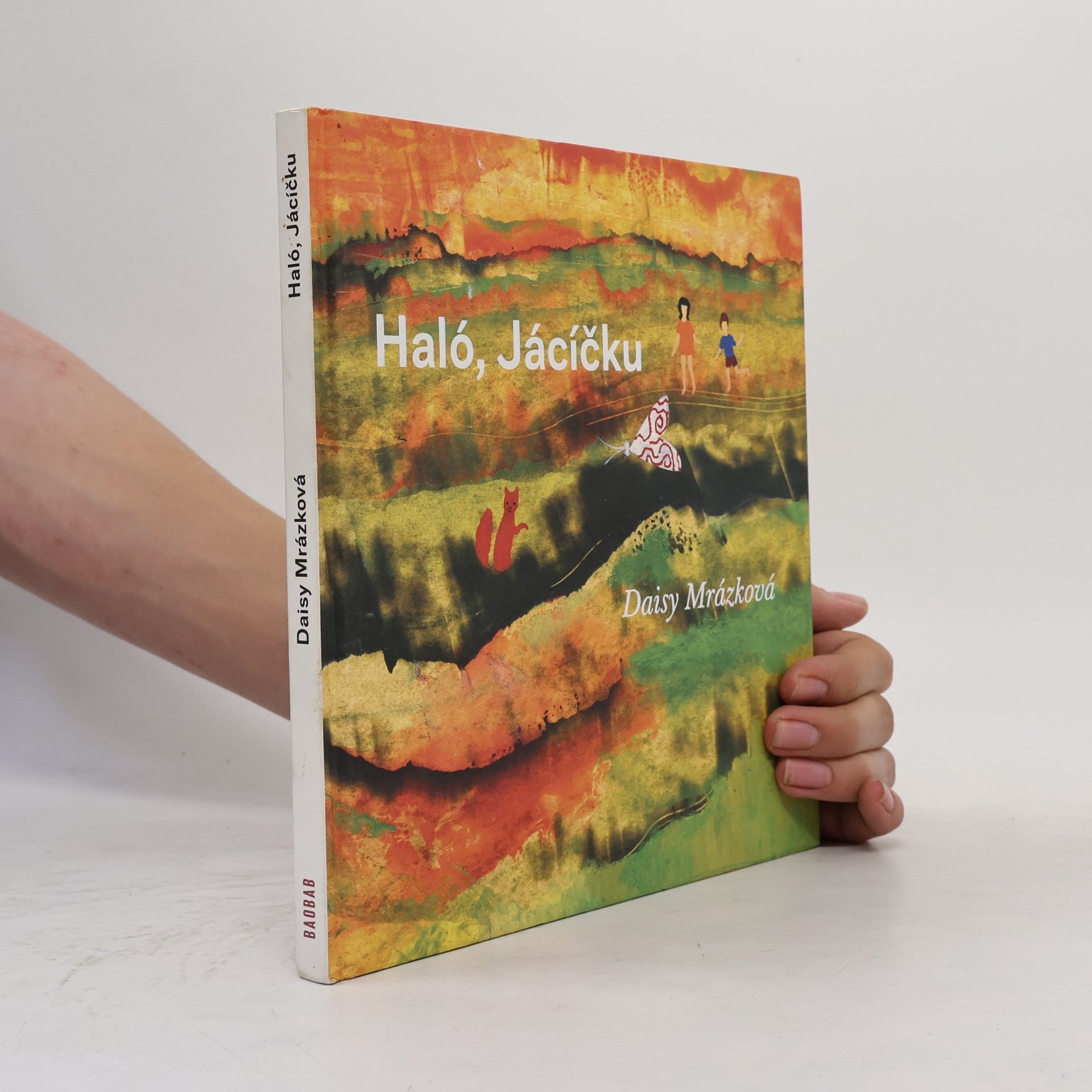 Daisy Mrázková Haló, Jácíčku