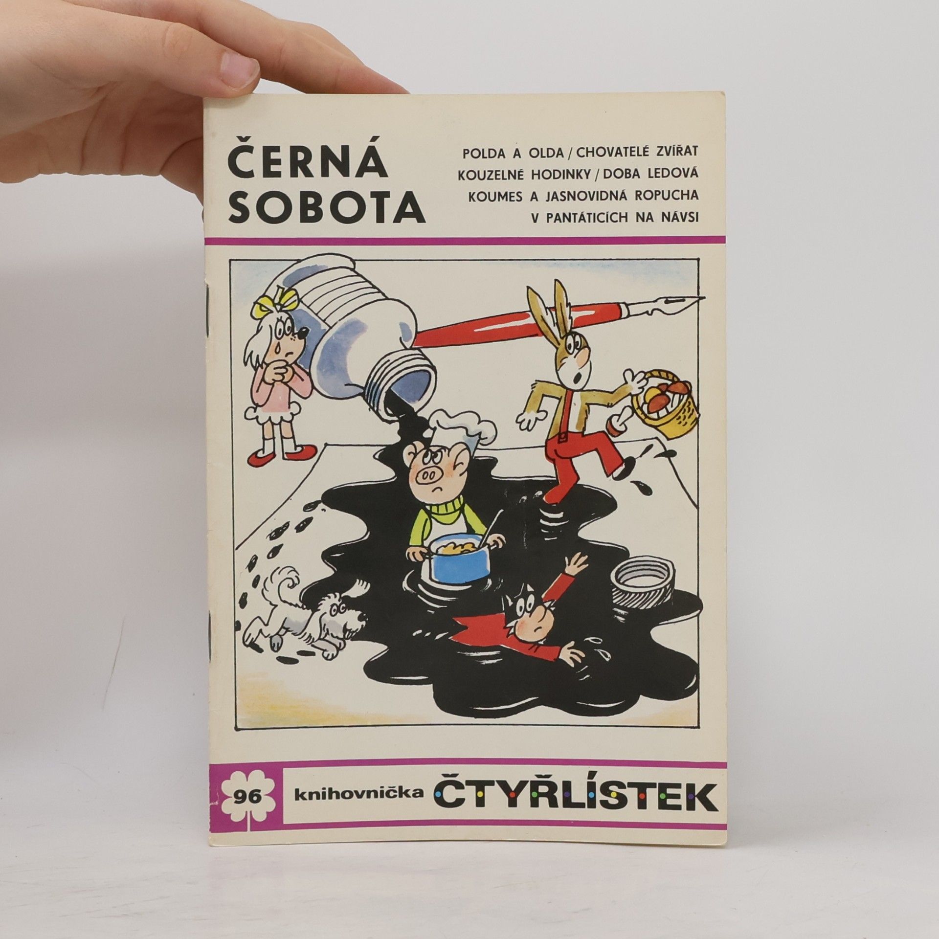 Ljuba Štíplová Čtyřlístek 96. Černá sobota