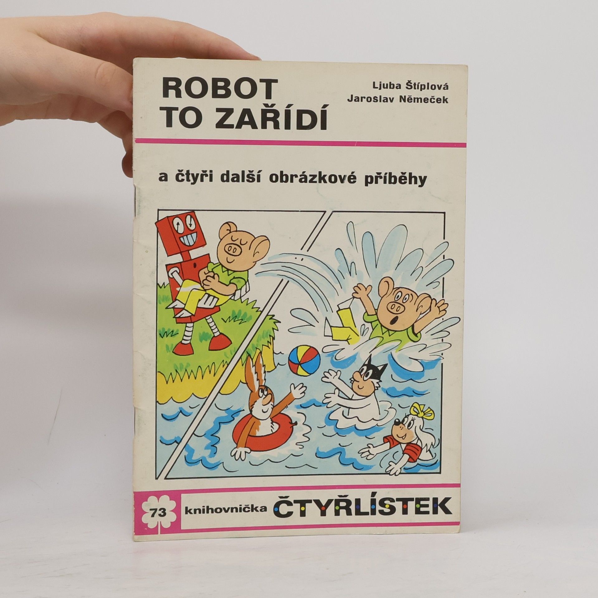 Jaroslav Němeček Čtyřlístek 73. Robot to zařídí