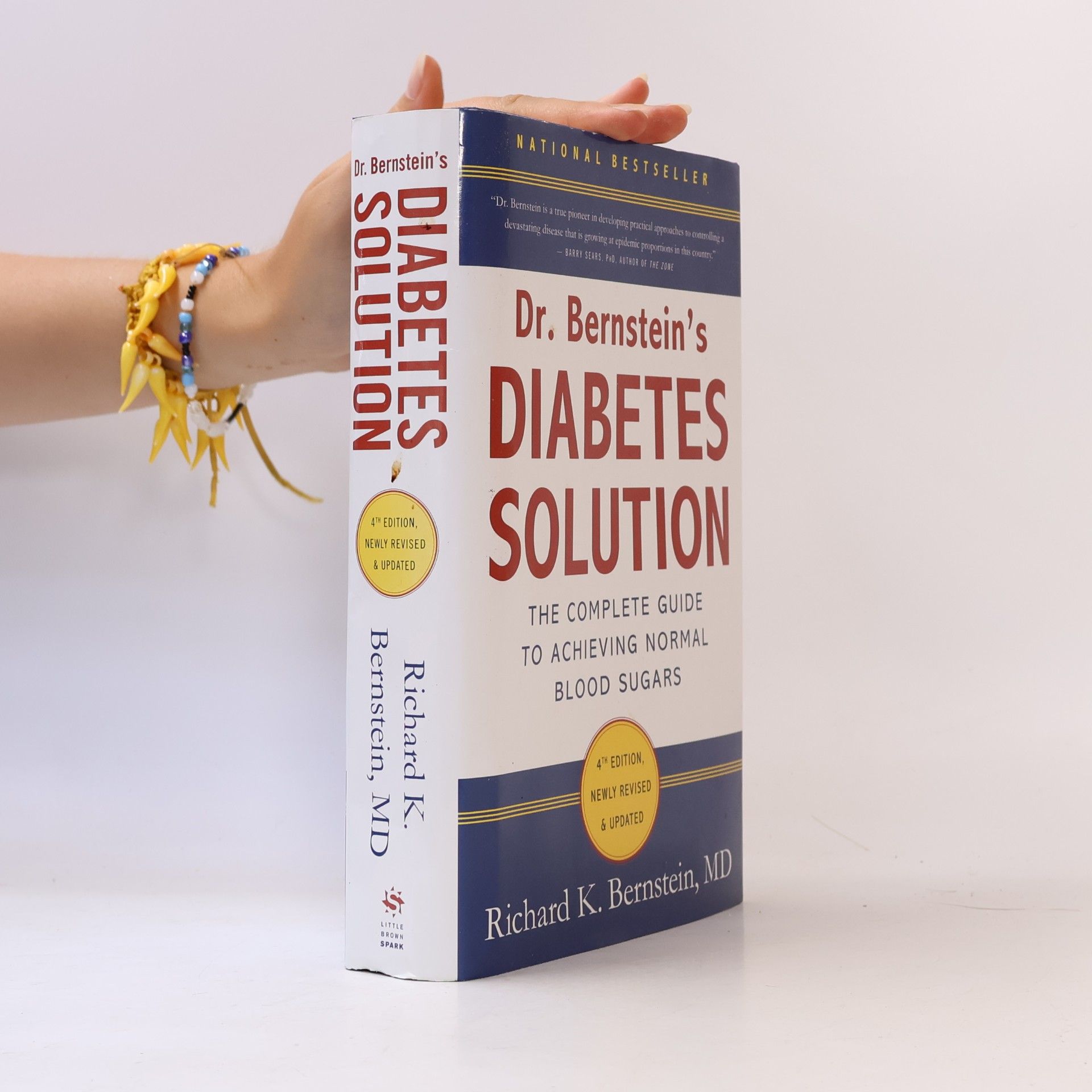 Richard J. Bernstein Dr. Bernstein's Diabetes Solution