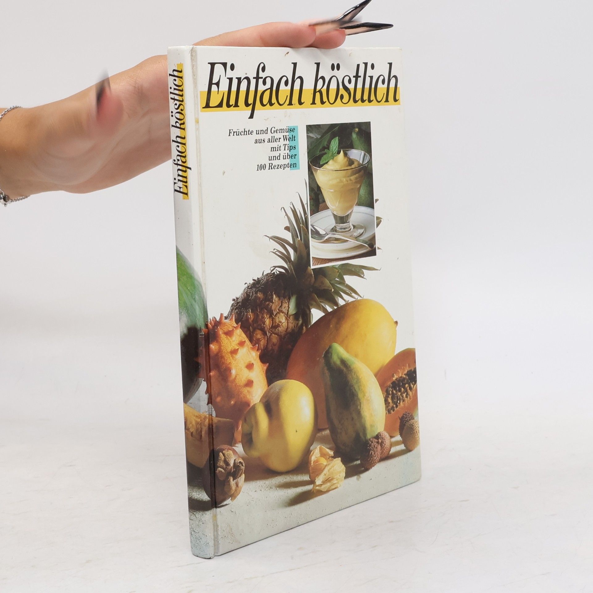 Autorenkollektiv Einfach köstlich
