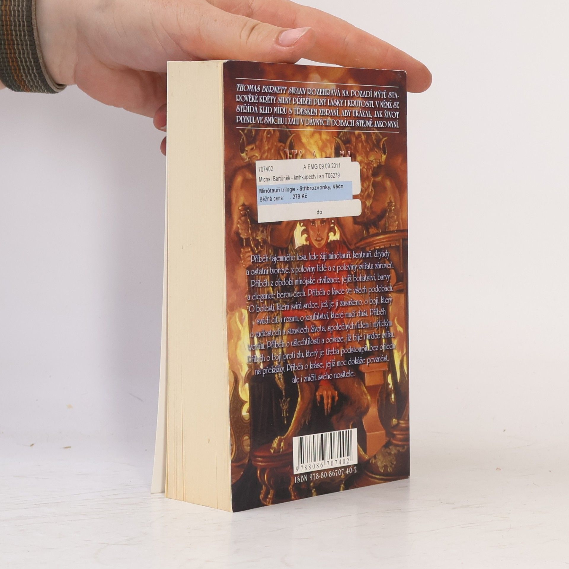 Thomas Burnett Swann Mínótauří trilogie. Stříbrozvonky, Věčný les, Život mínótaura