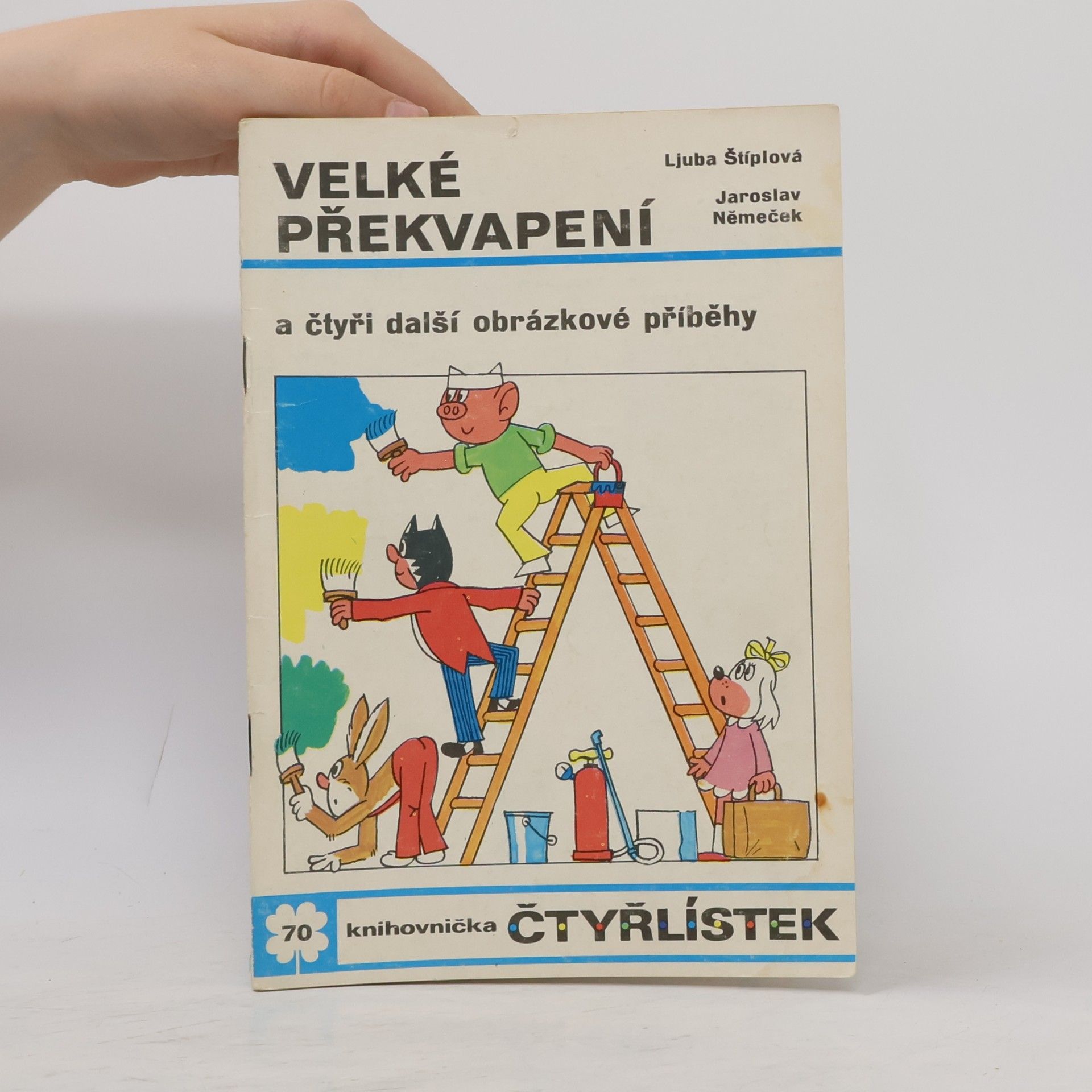 Ljuba Štíplová Čtyřlískek 70. Velké překvapení