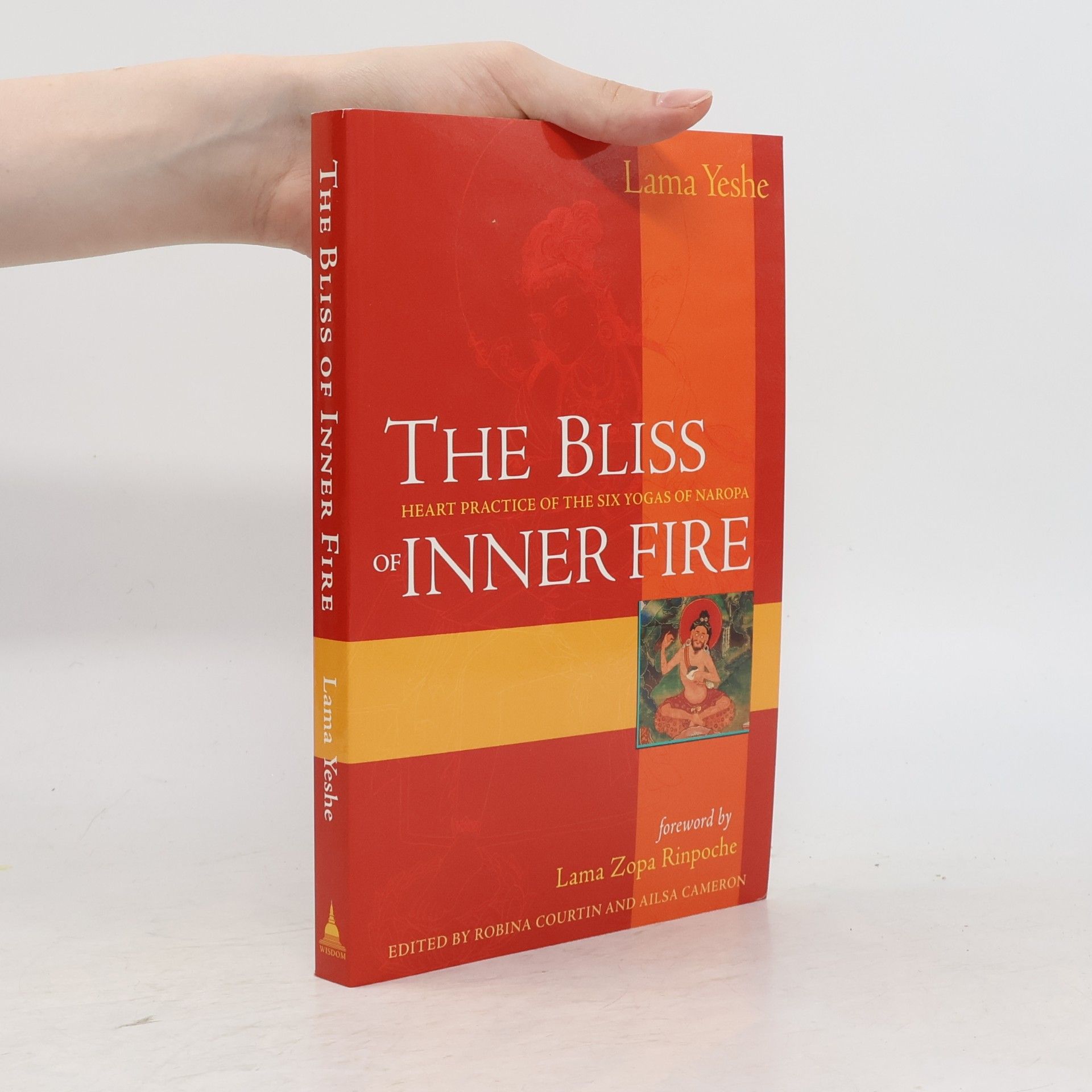 Thubten Yeshe The Bliss of Inner Fire