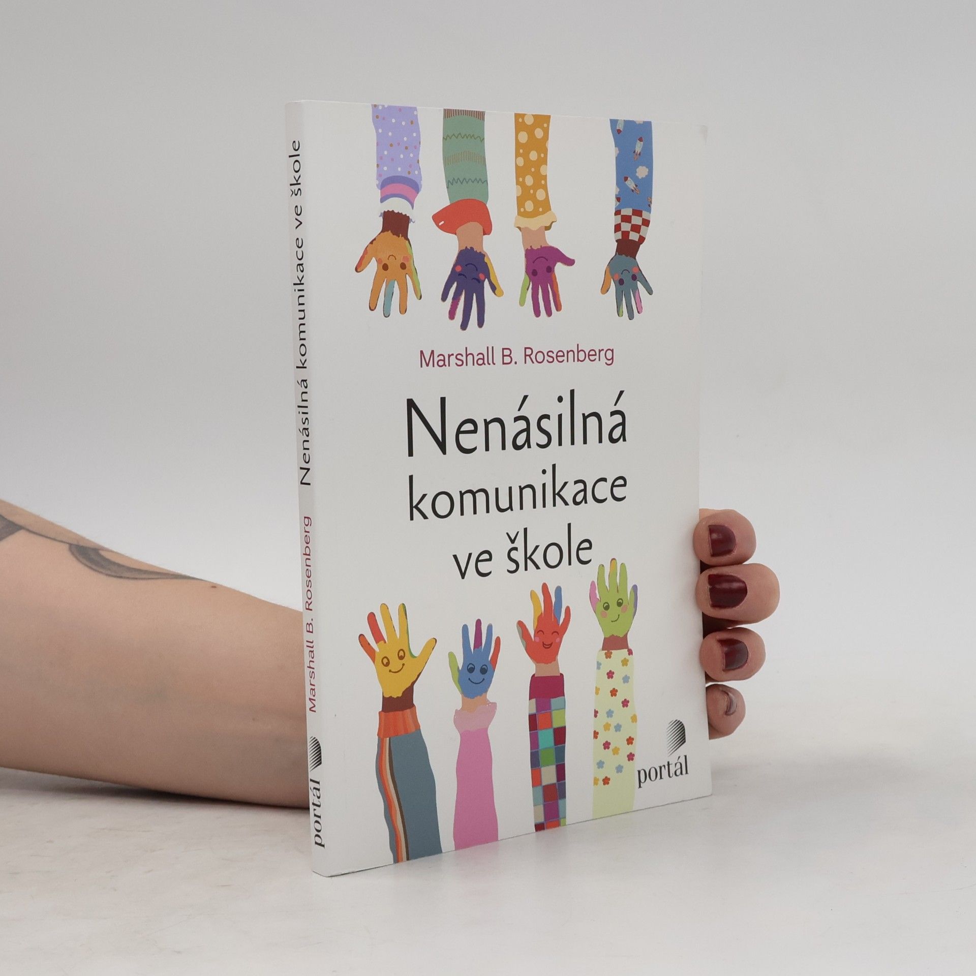 Marshall B. Rosenberg nenásilná komunikace ve škole