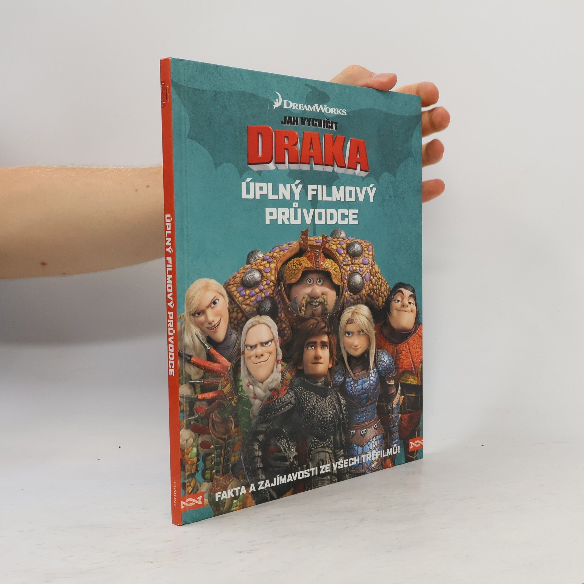 Collectif d'auteurs Jak vycvičit draka: úplný filmový průvodce