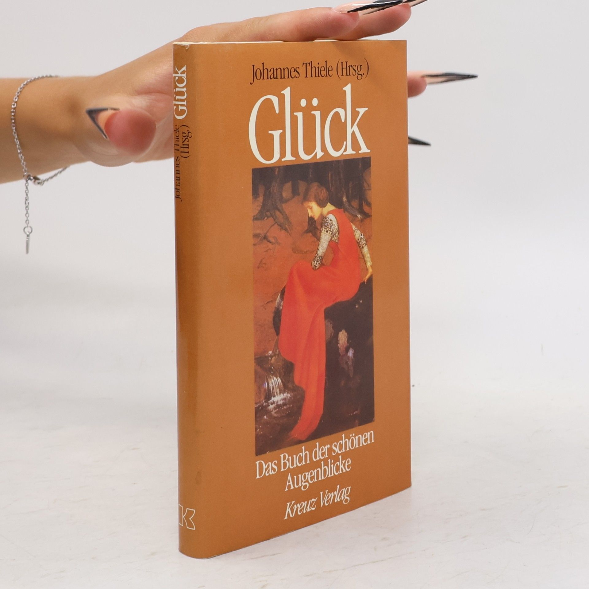 Johannes Thiele Glück: Das Buch der schönen Augenblicke