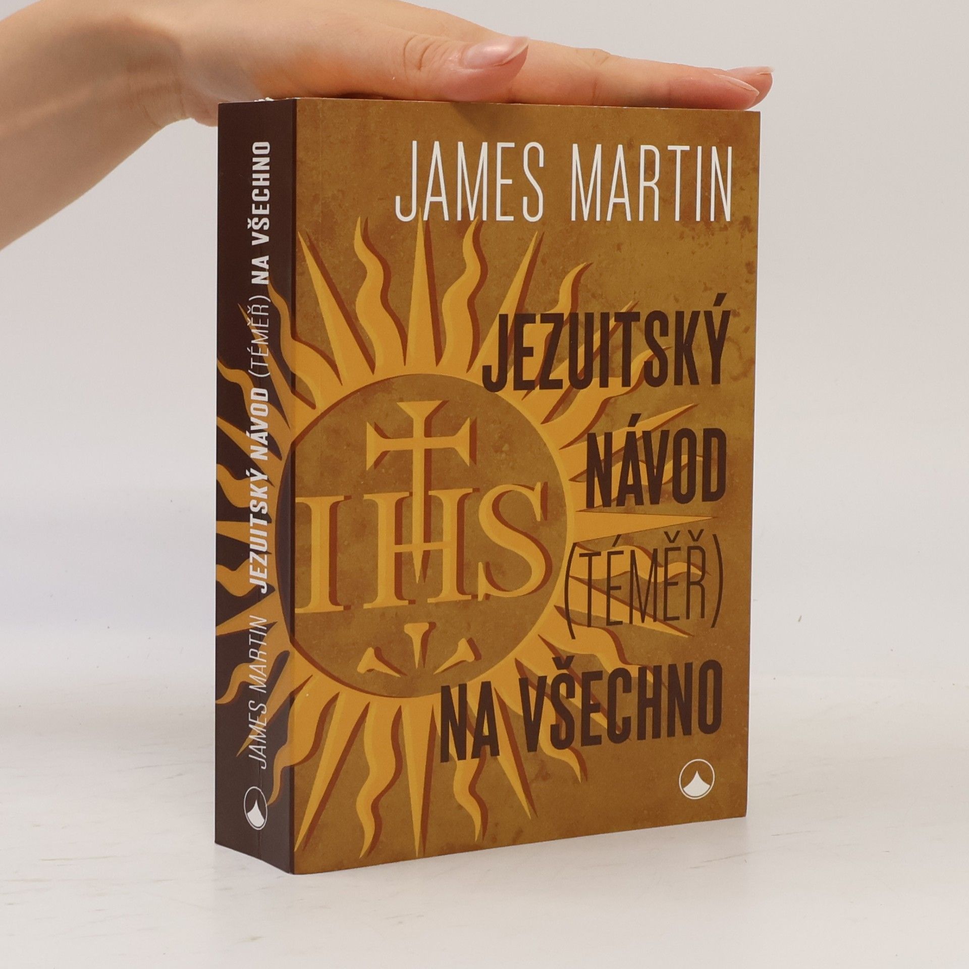 James Martin Jezuitský návod (téměř) na všechno