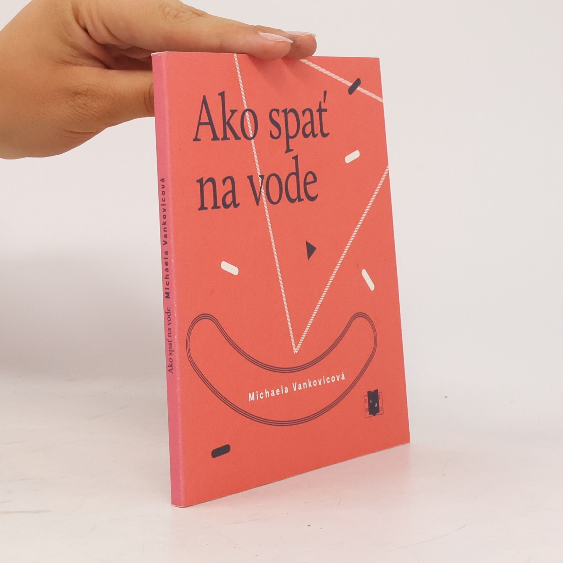Michaela Vankovicová Ako spať na vode
