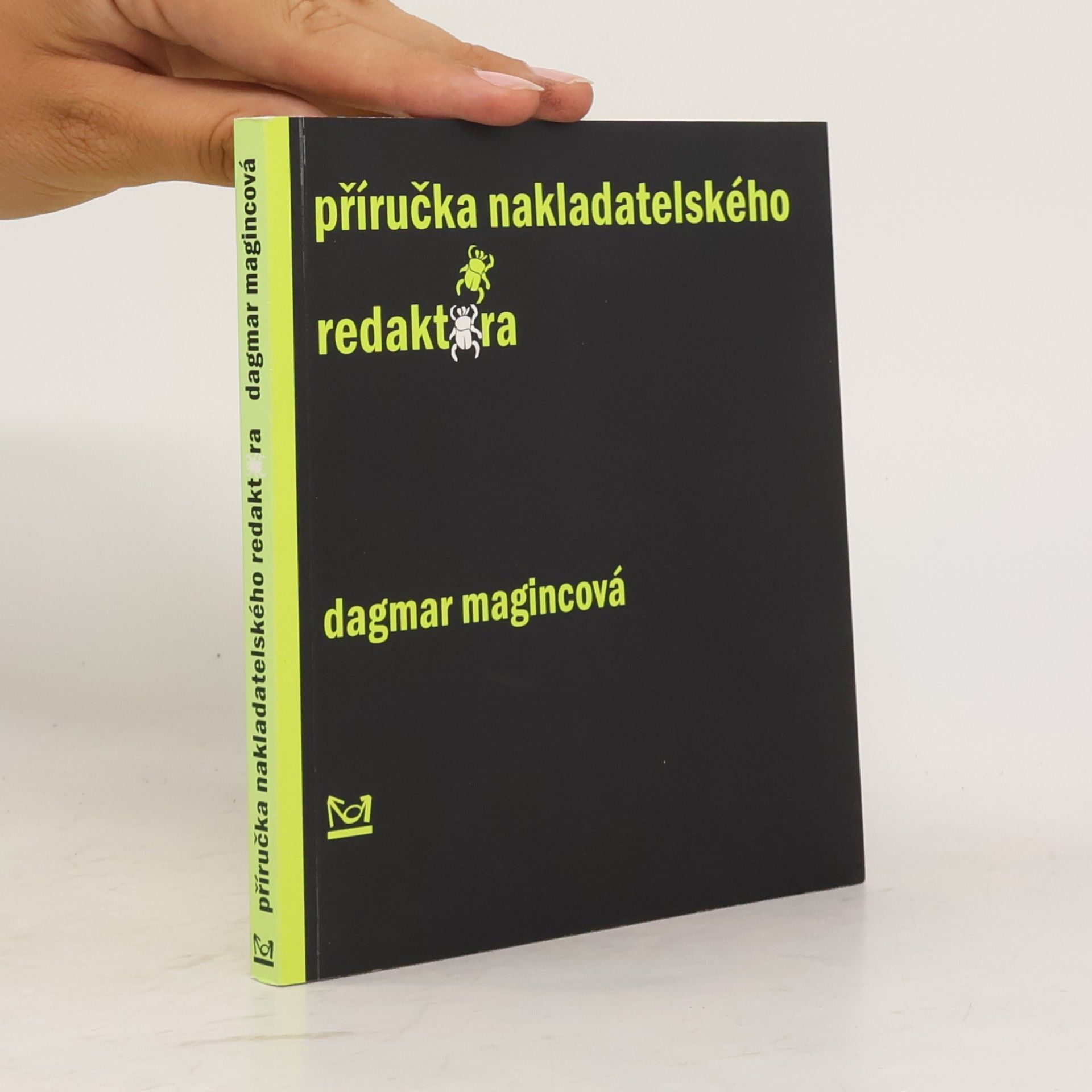 Dagmar Magincová Příručka nakladatelského redaktora