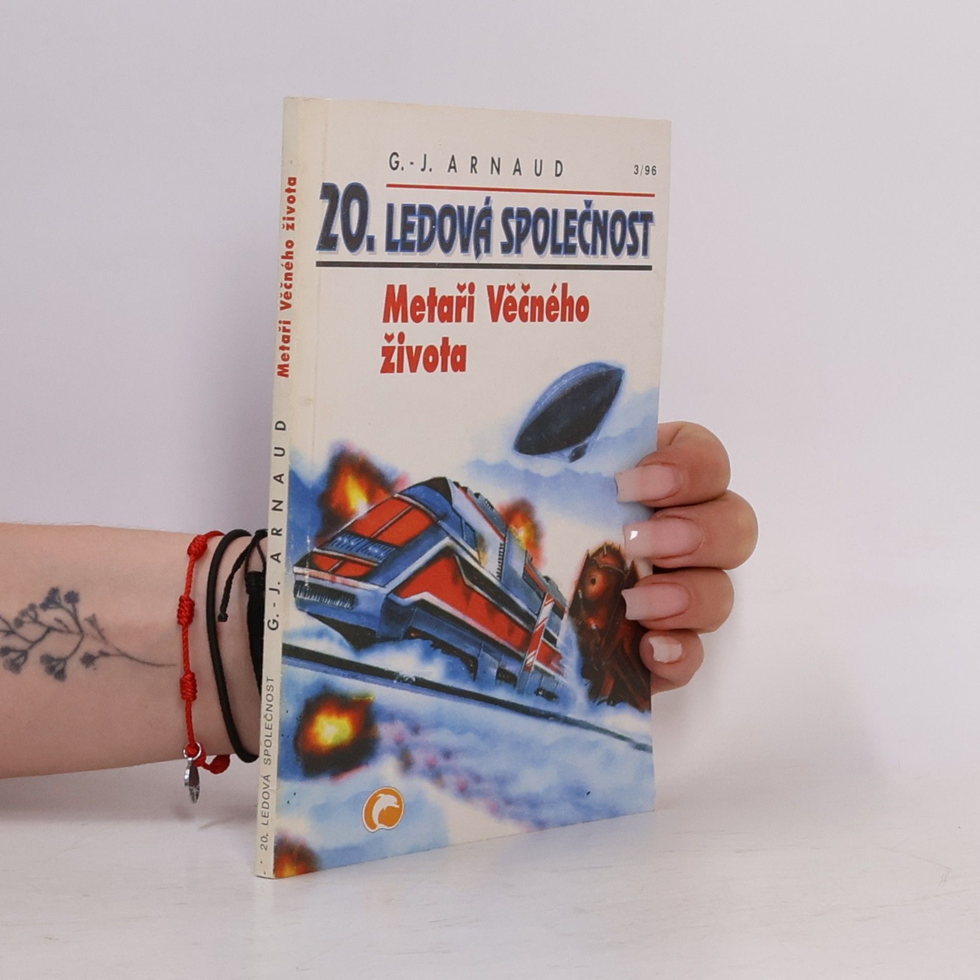 Renáta Listíková Ledová společnost. 20, Metaři Věčného života