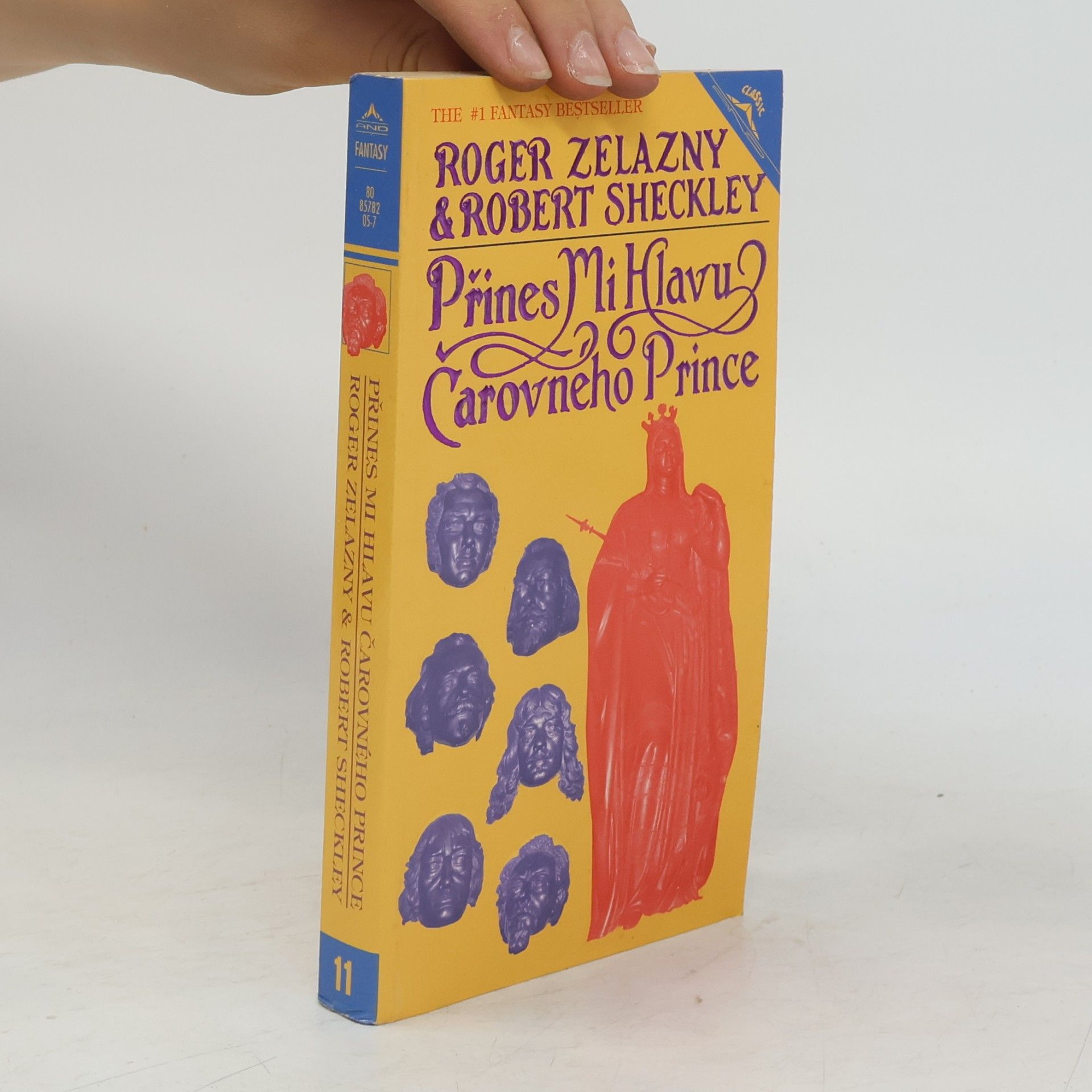 Roger Zelazny Přines mi hlavu čarovného prince