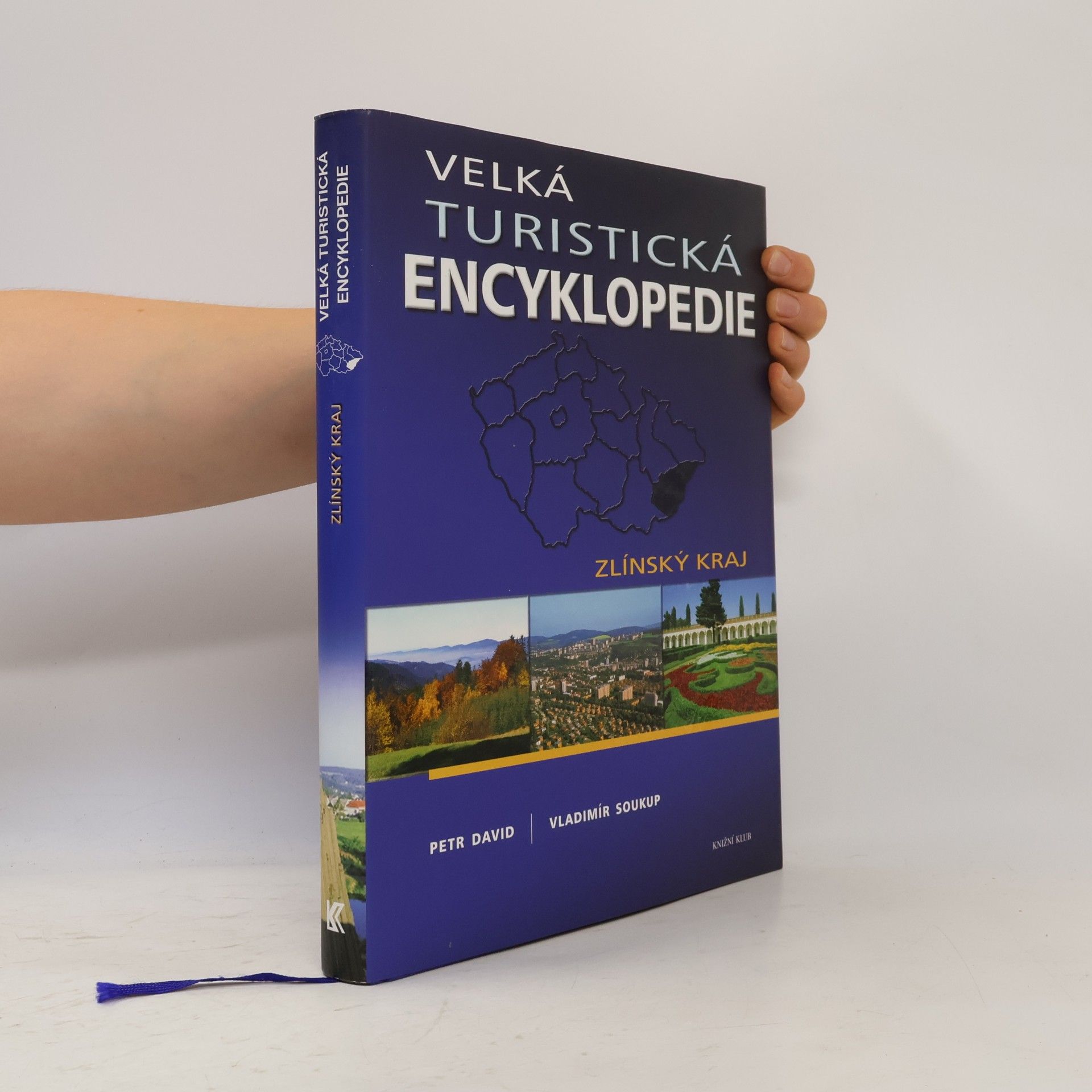 Velká turistická encyklopedie. Zlínský kraj