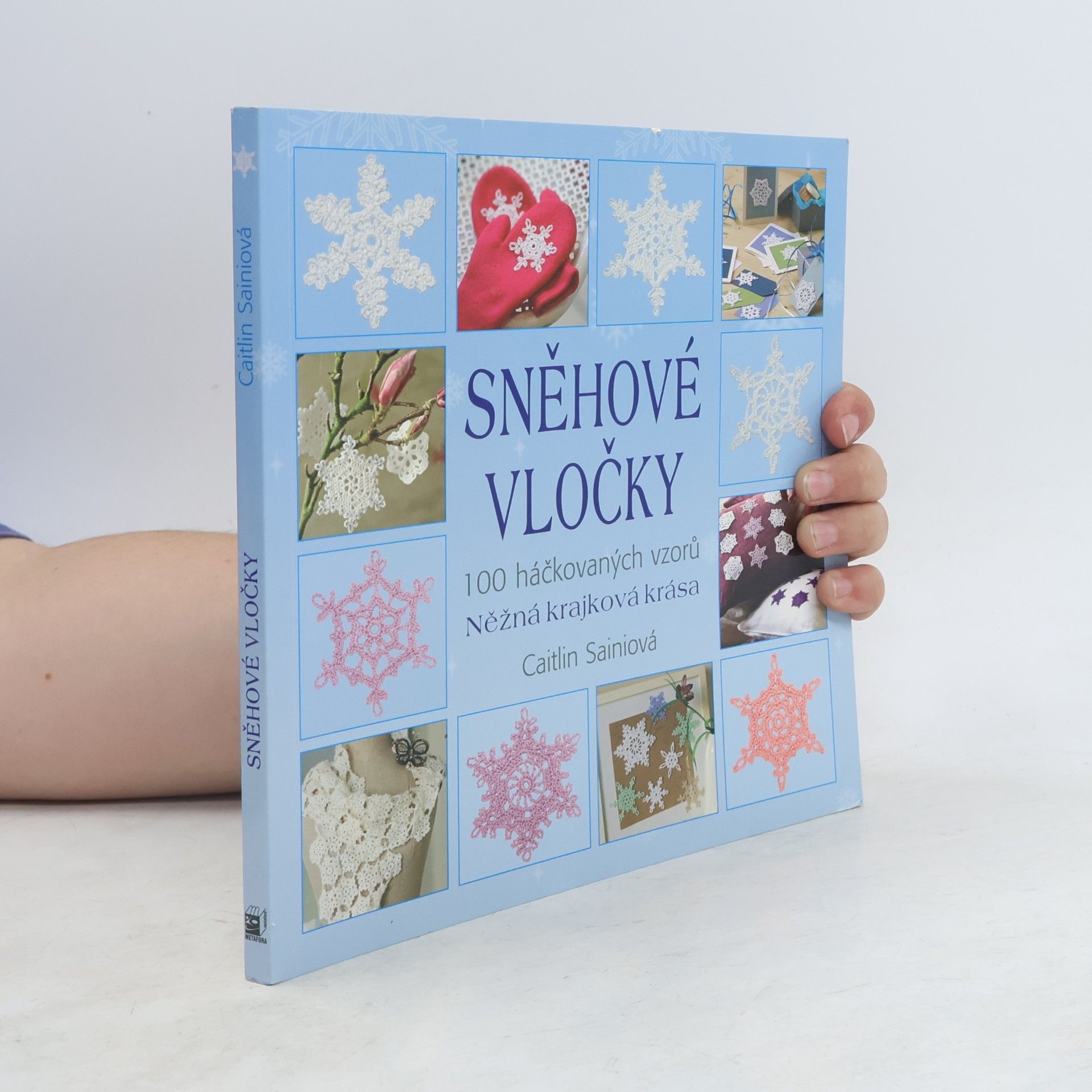 Caitlin Sainio Sněhové vločky - 100 háčkovaných vzorů
