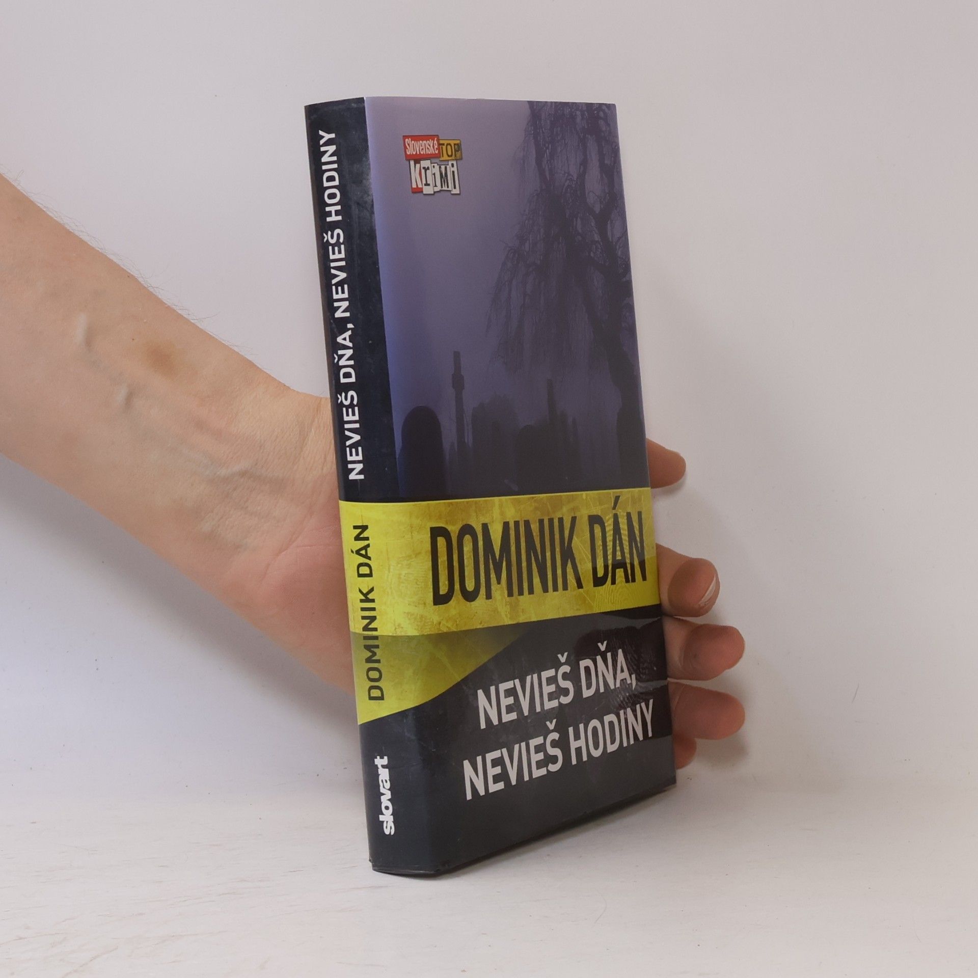 Dominik Dán Nevieš dňa, nevieš hodiny