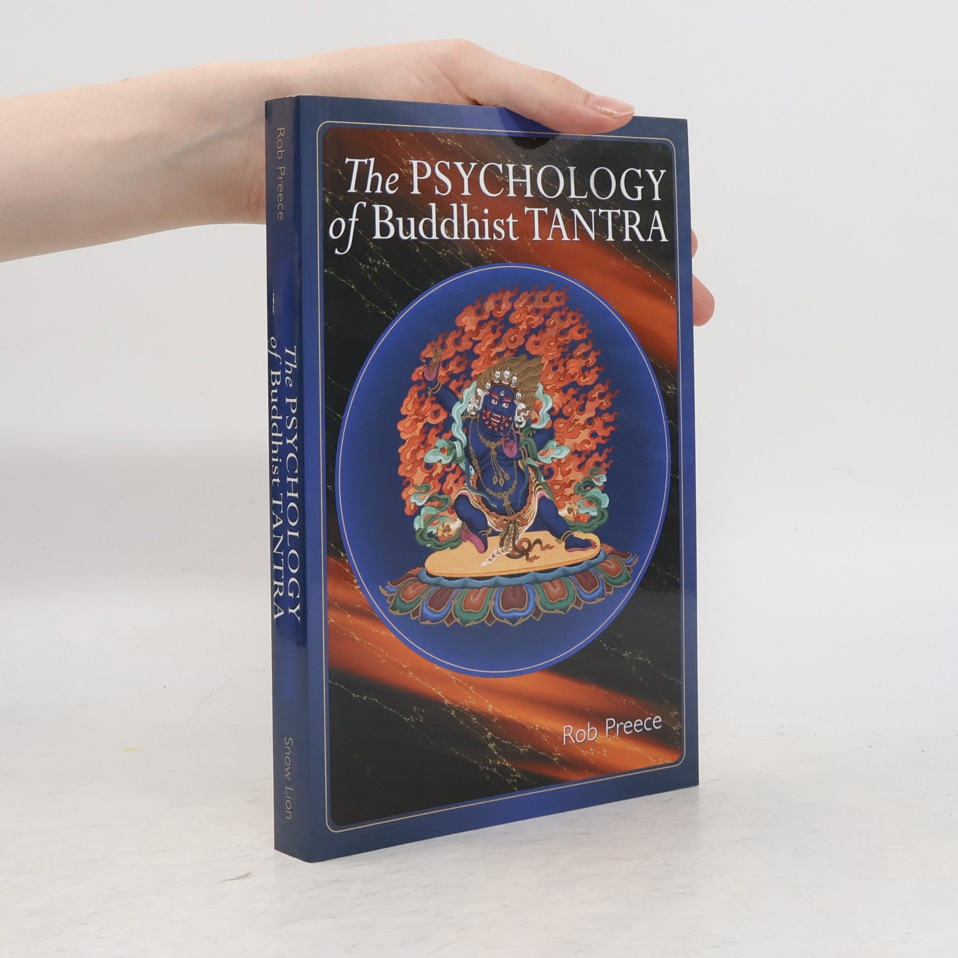 Rob Preece The Psychology Of Buddhist Tantra