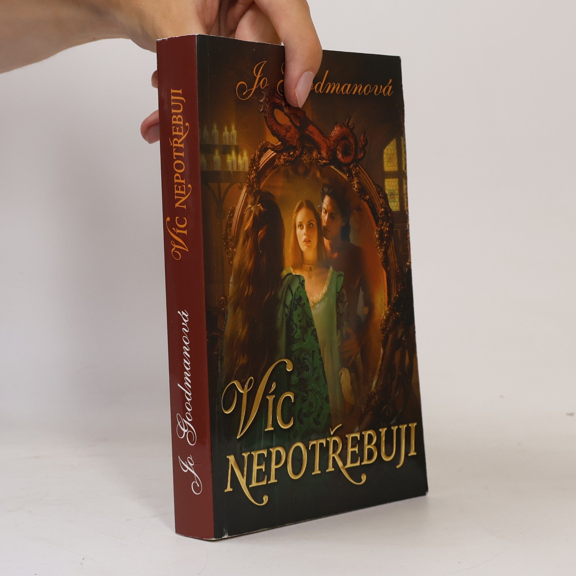 Jo Goodman Víc nepotřebuji