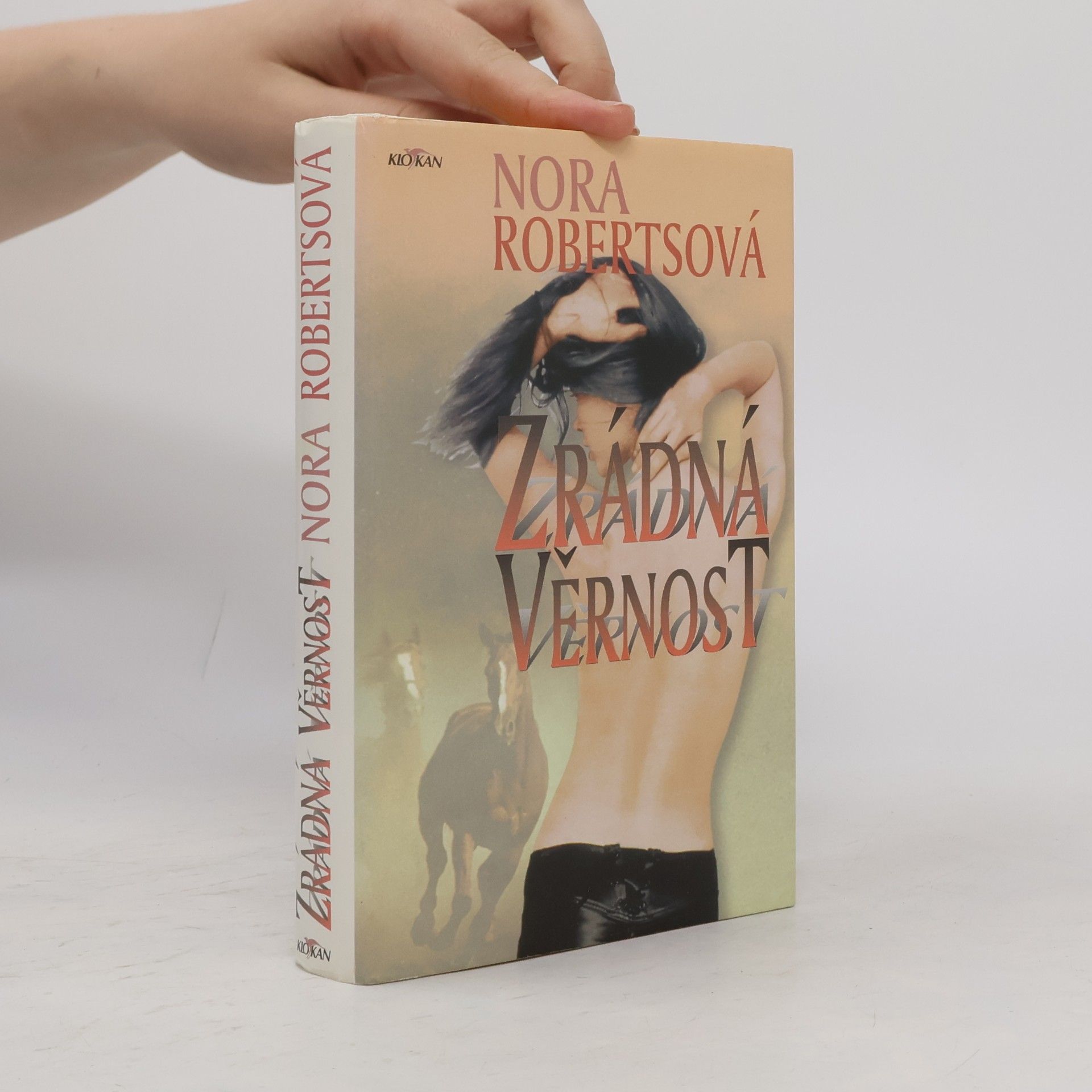 Lenka Libosvárská Zrádná věrnost