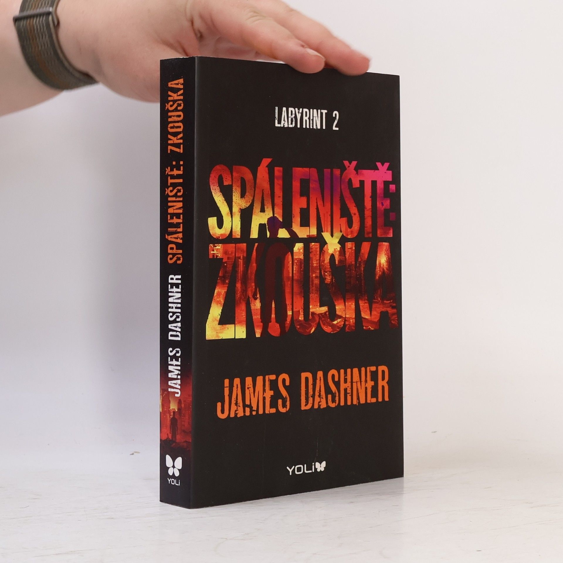 James Dashner Labyrint. 2, Spáleniště: zkouška