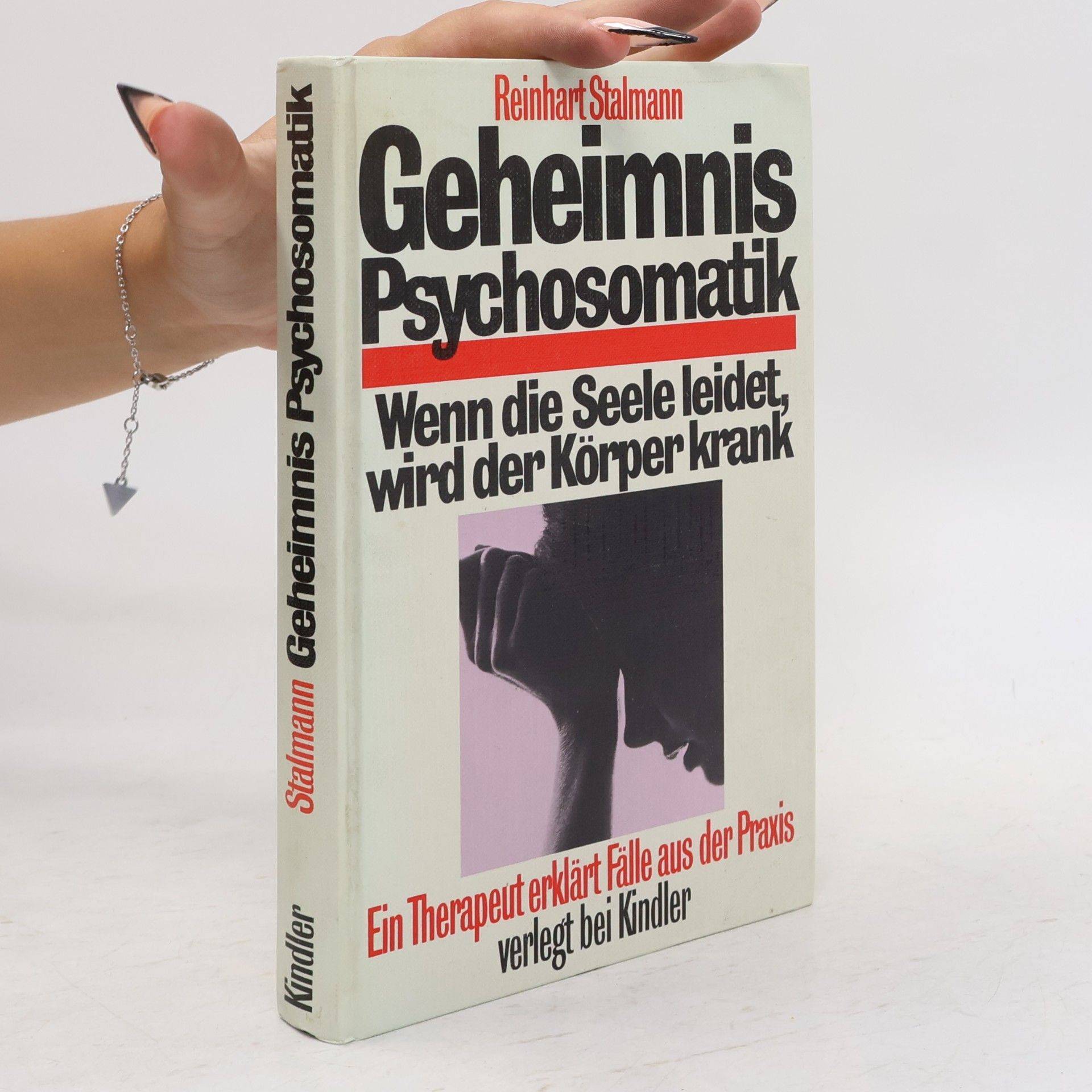 Reinhart Stalmann Geheimnis Psychosomatik