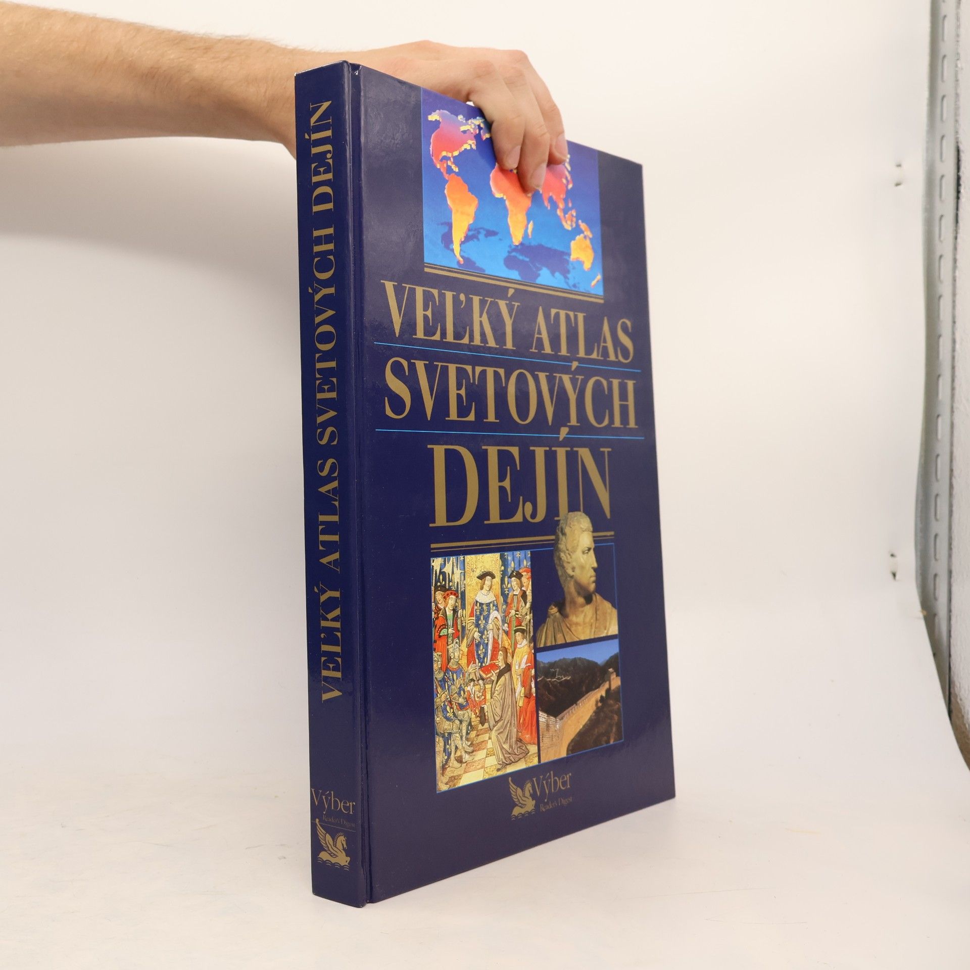 Collectif d'auteurs Veľký atlas svetových dejín