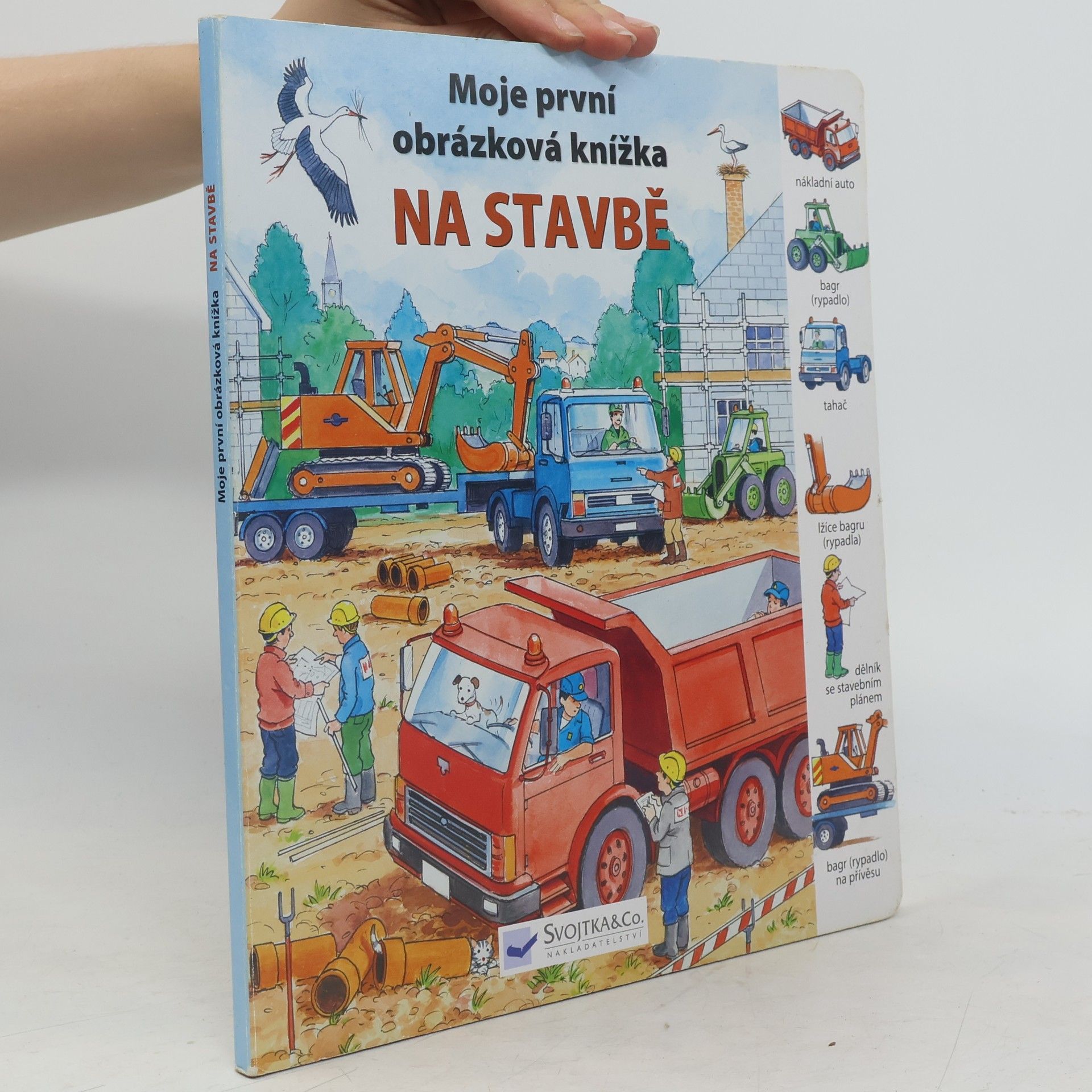 Jiří Steiner Na stavbě - Moje první obrázková knížka