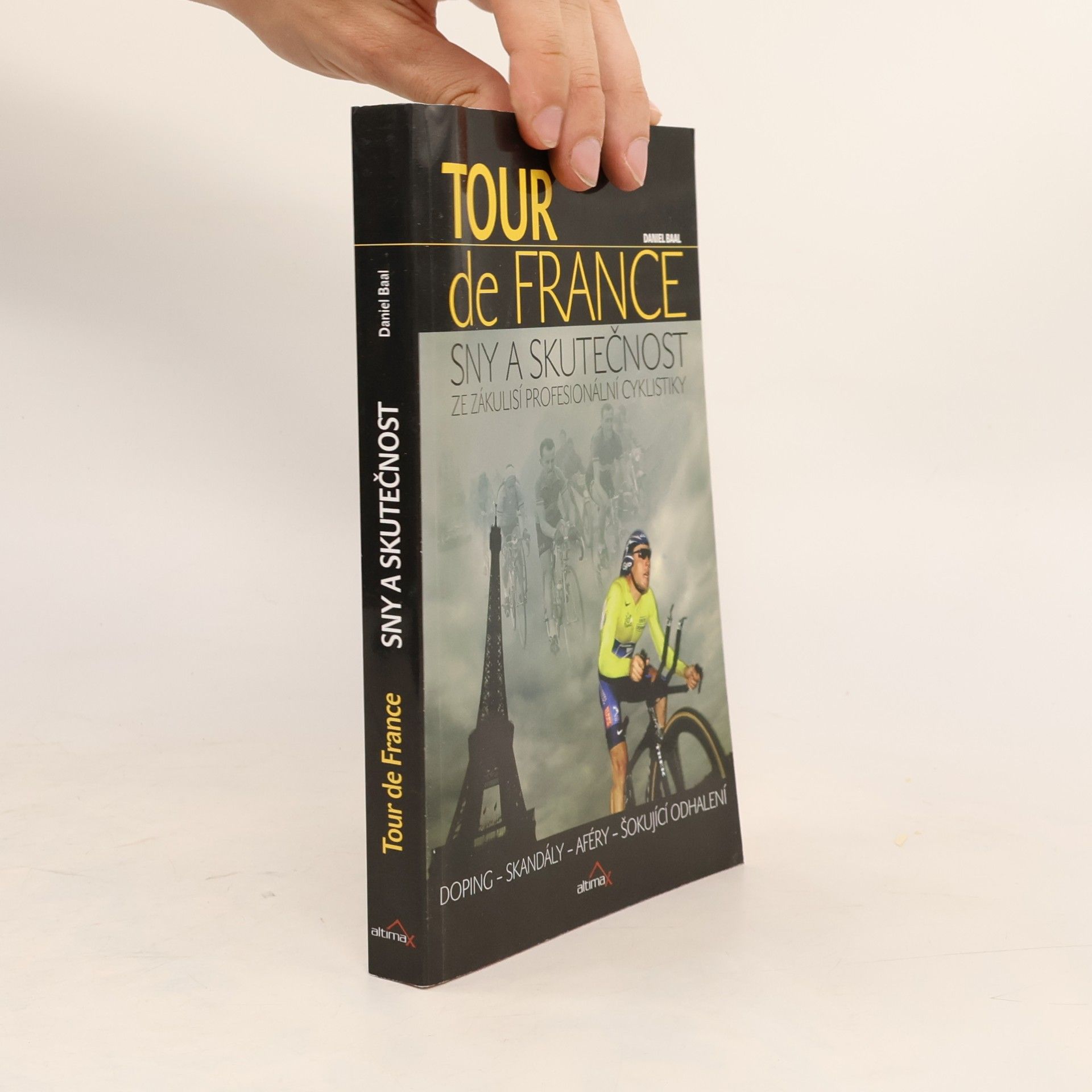 Daniel Baal Tour de France: Sny a skutečnost