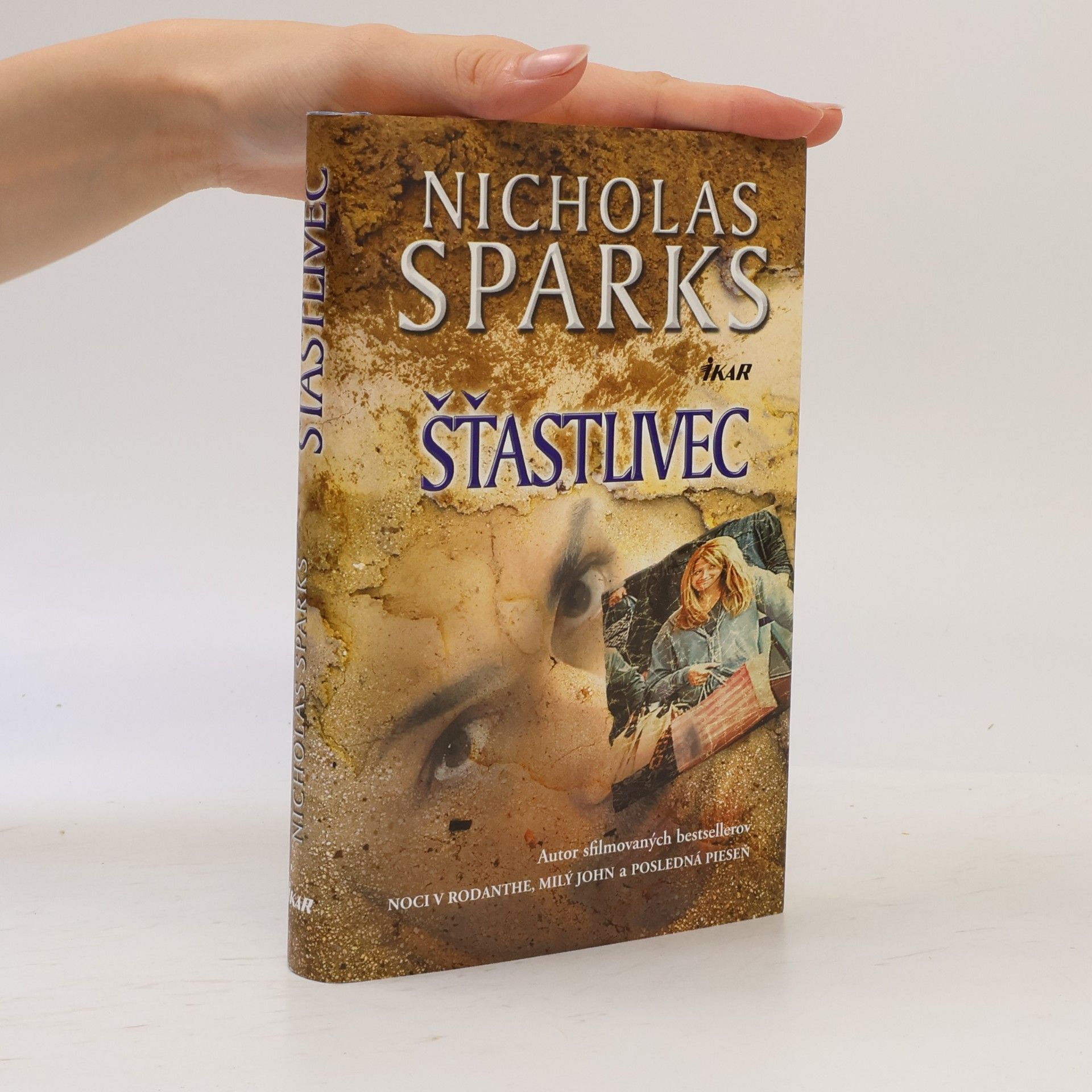 Nicholas Sparks Šťastlivec
