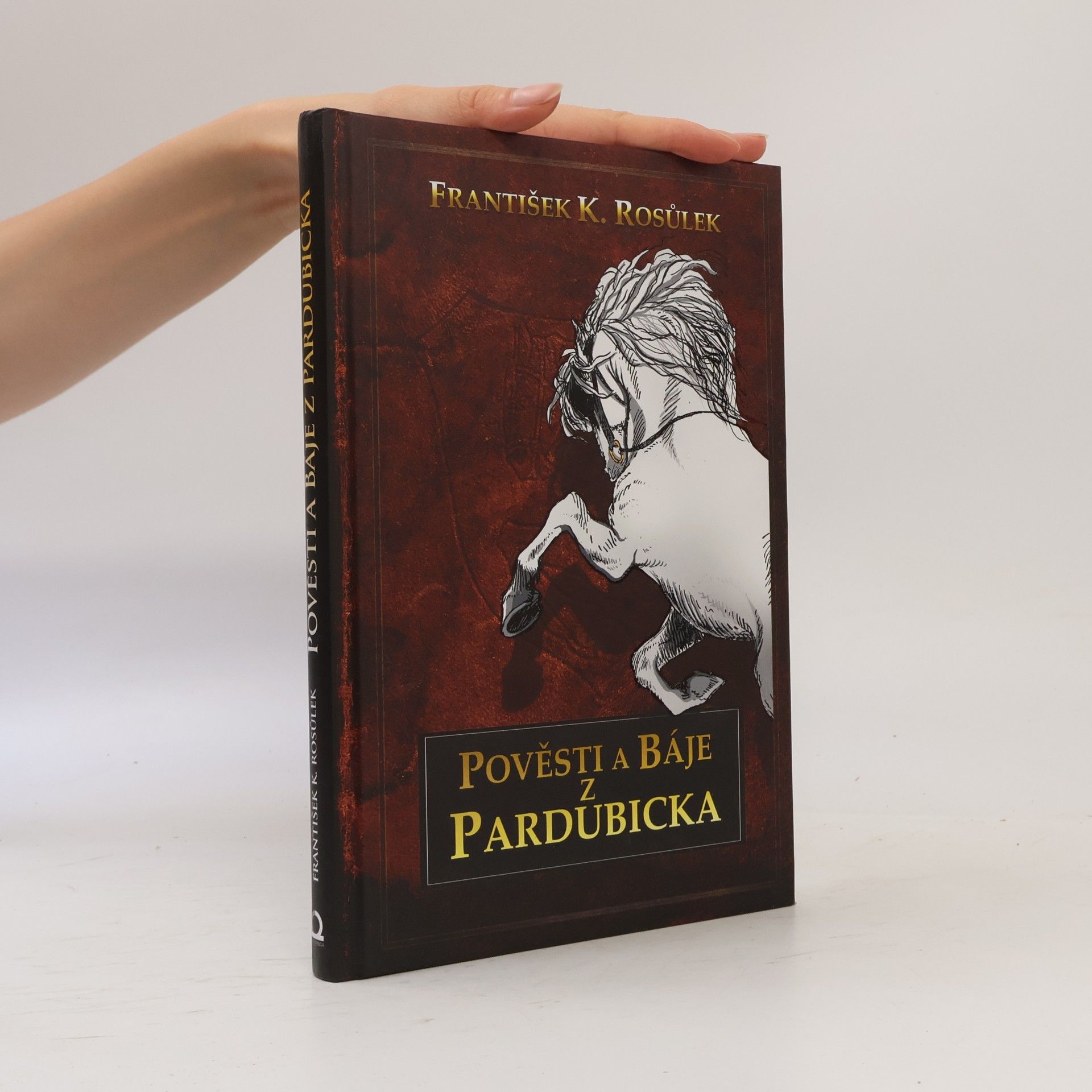 František Karel Rosůlek Pověsti a báje z Pardubicka