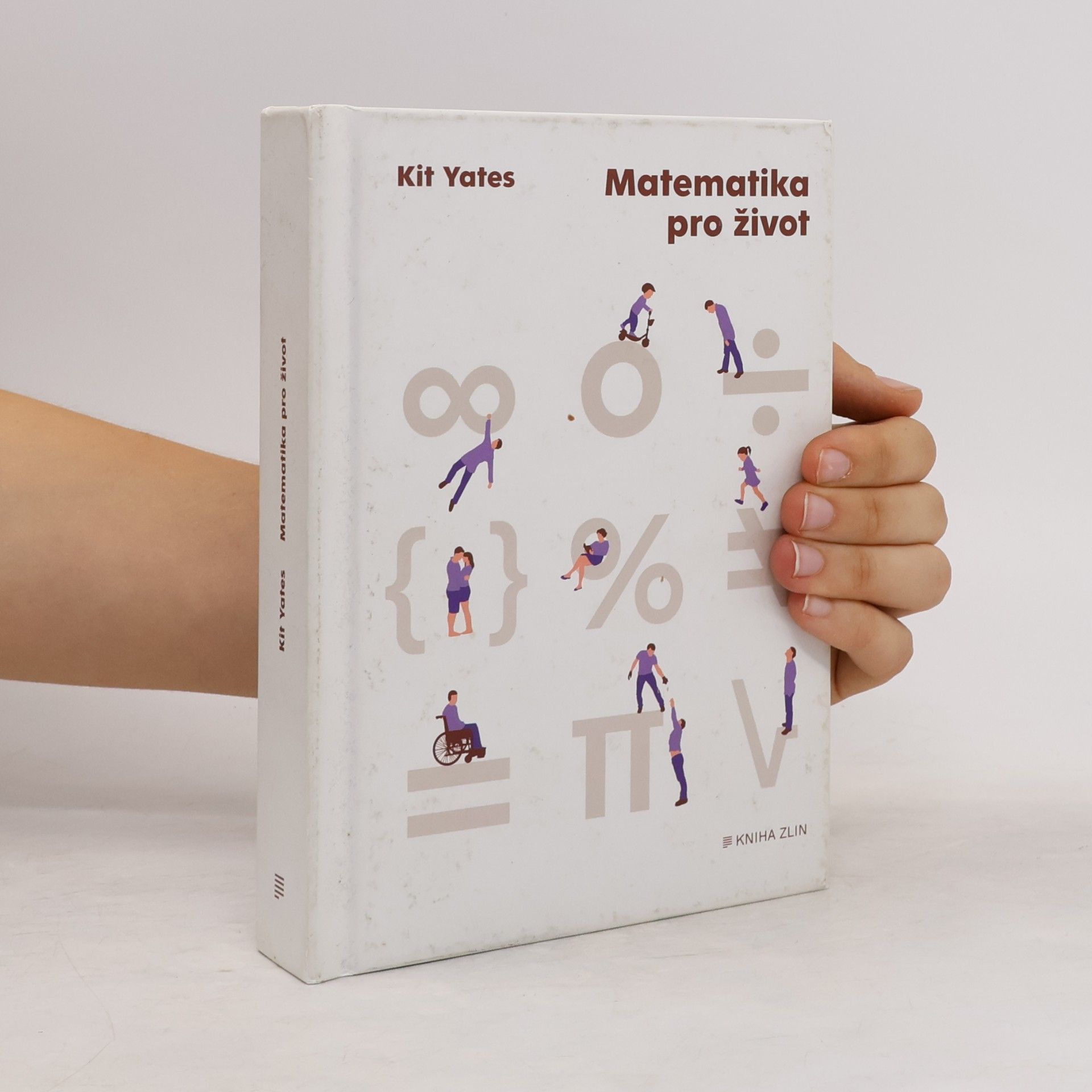 Kit Yates Matematika pro život