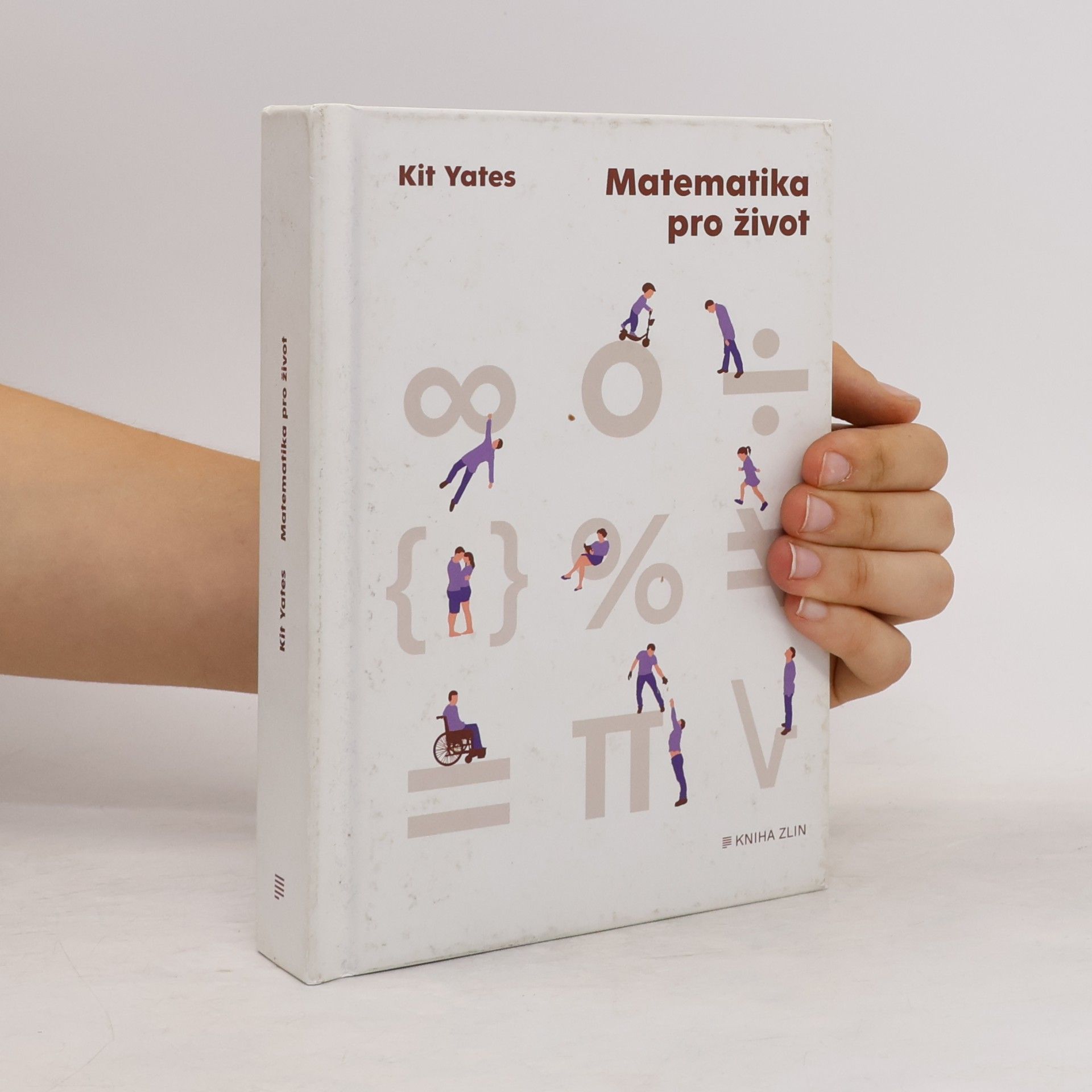 Kit Yates Matematika pro život