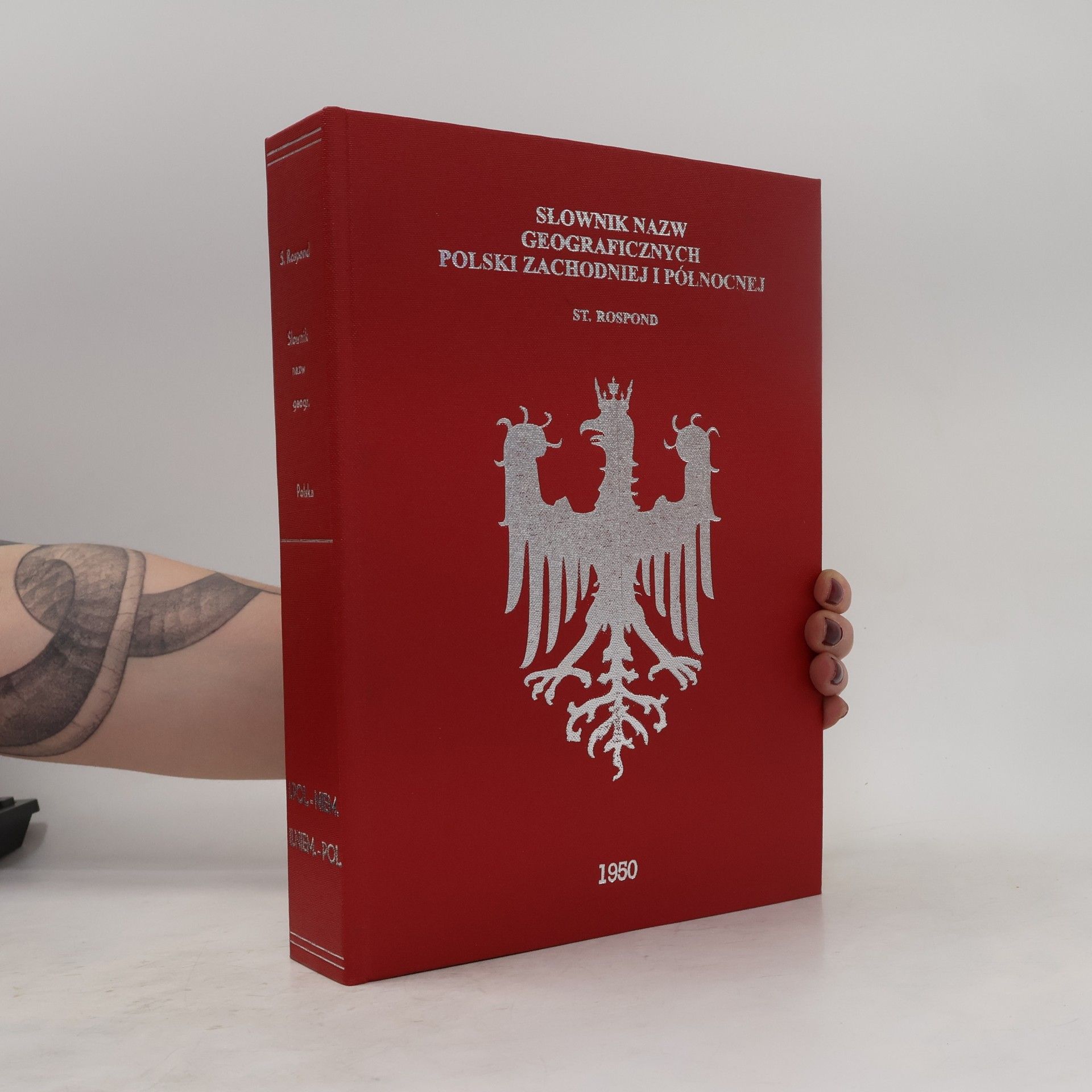 Stanisław Rospond Słownik nazw geograficznych Polski zachodniej i