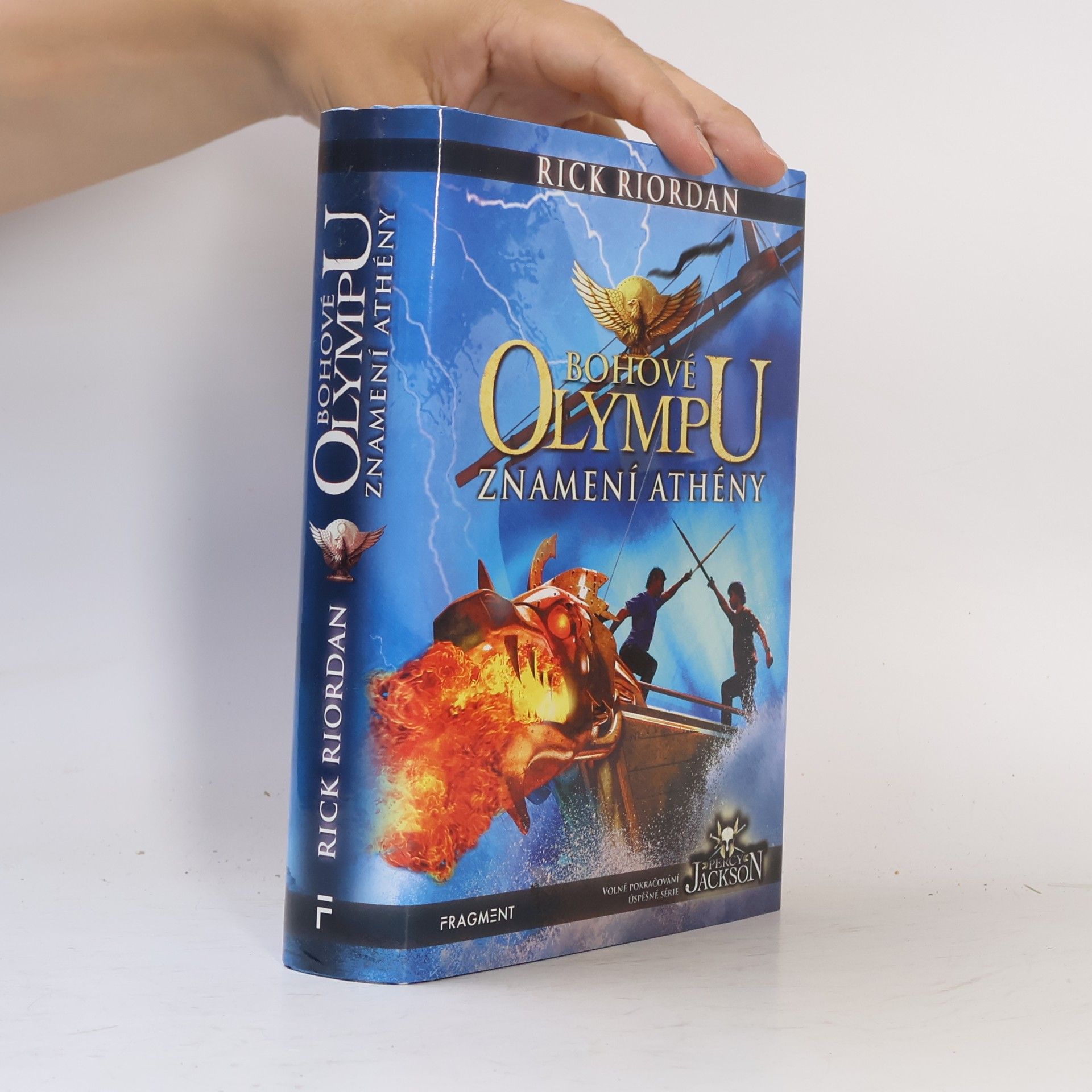 Rick Riordan Bohové Olympu. Znamení Athény