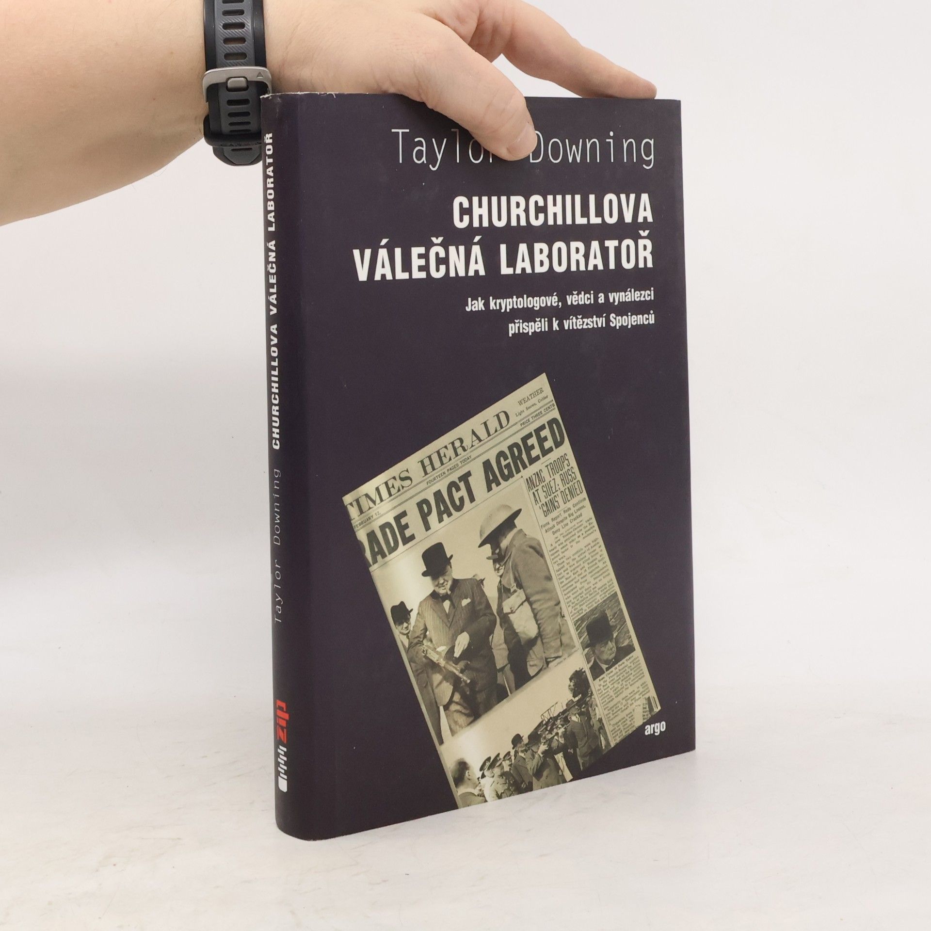 Taylor Downing Churchillova válečná laboratoř