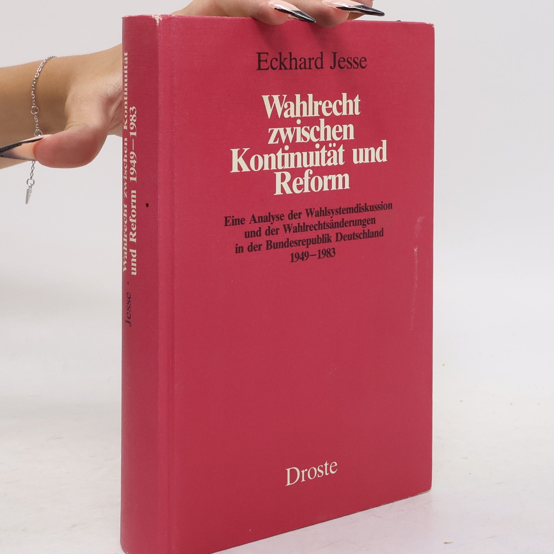 Eckhard Jesse Wahlrecht zwischen Kontinuität und Reform