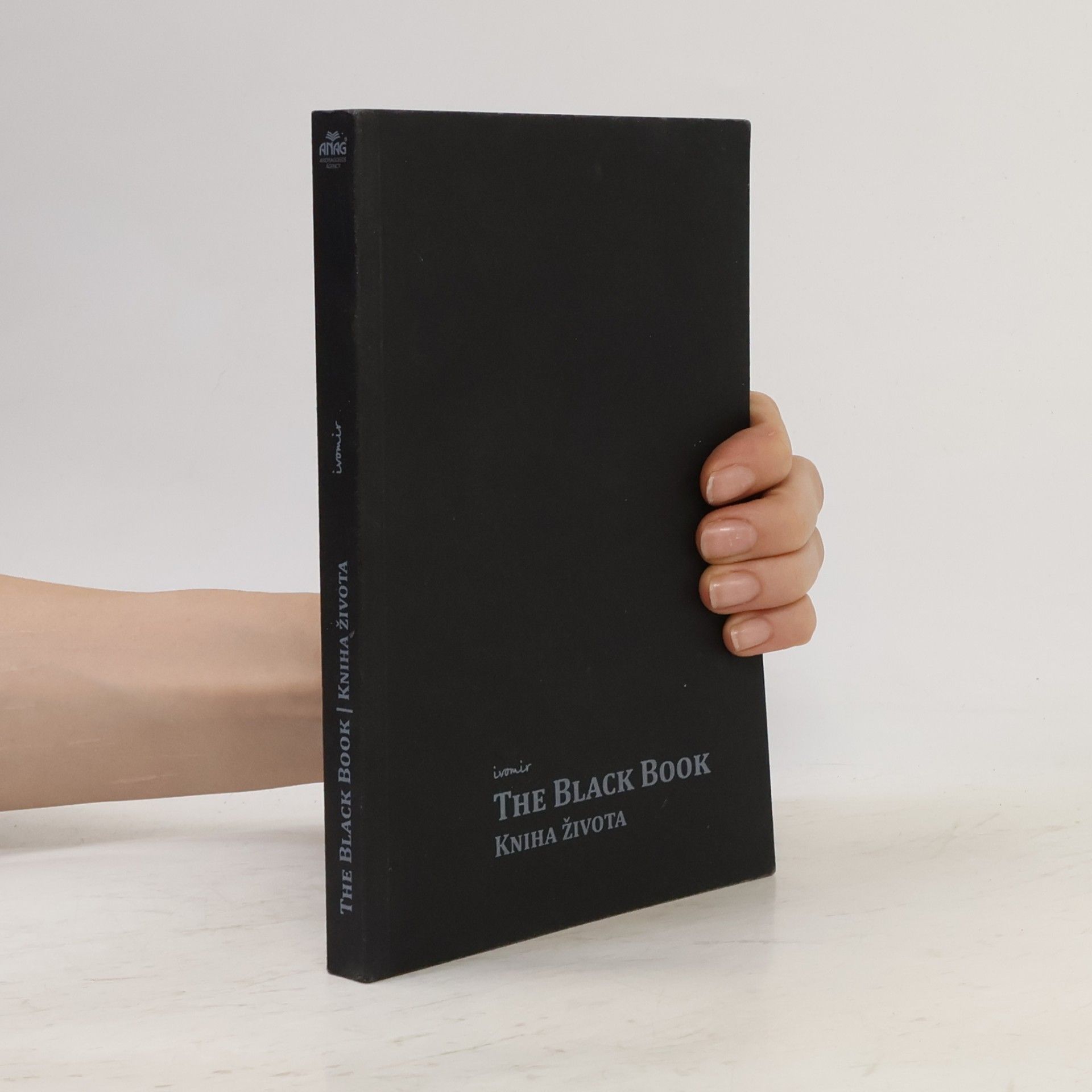 Ivomir Nikolov Dimčev The Black Book: Kniha života : [psychologická kvantově-teologická filozofie]
