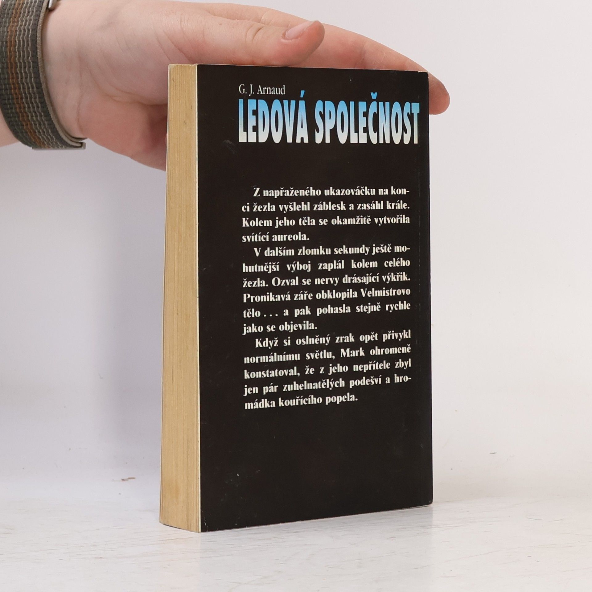 Georges-Jean Arnaud Ledová společnost. 8, Na mořském ledovci
