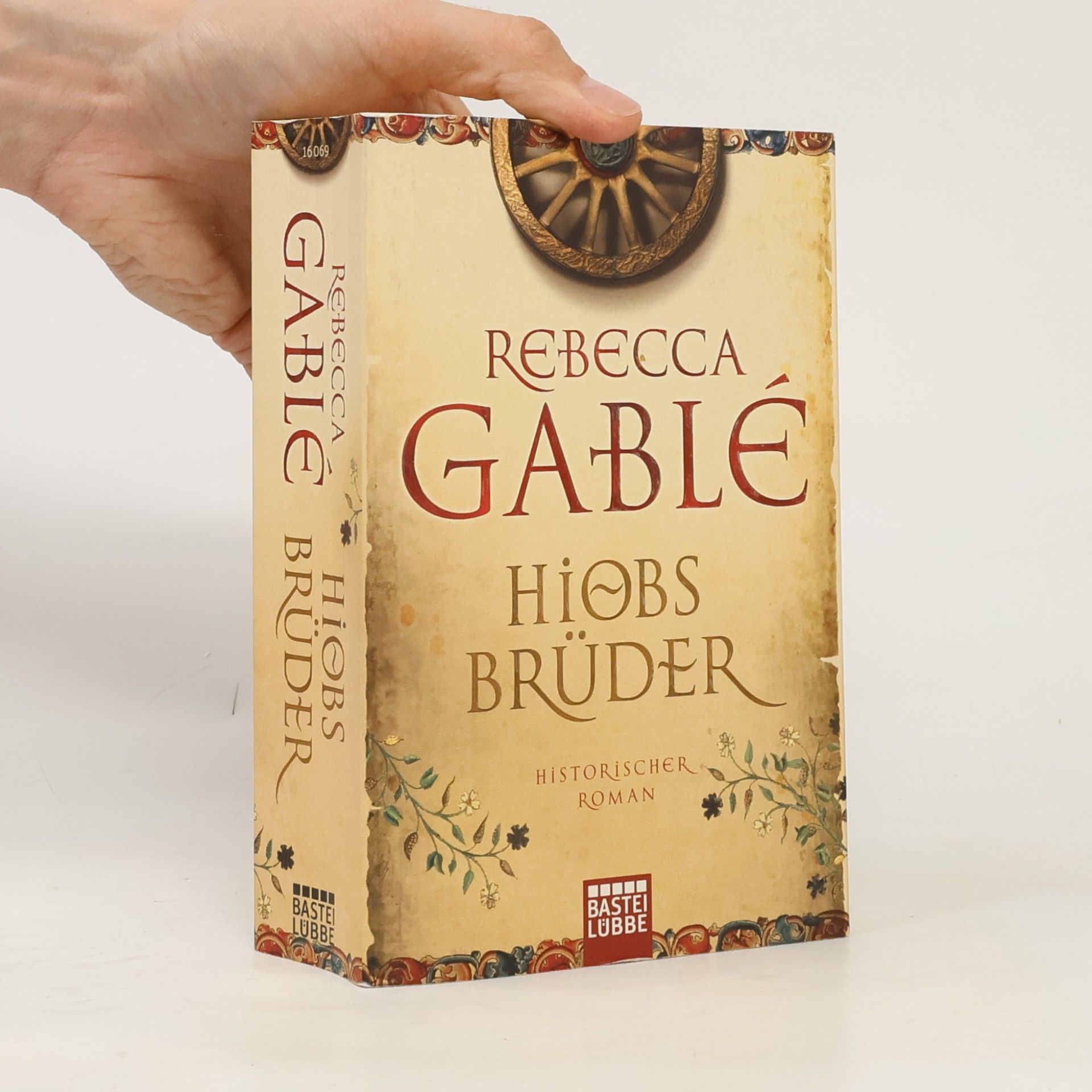 Rebecca Gablé Hiobs Brüder