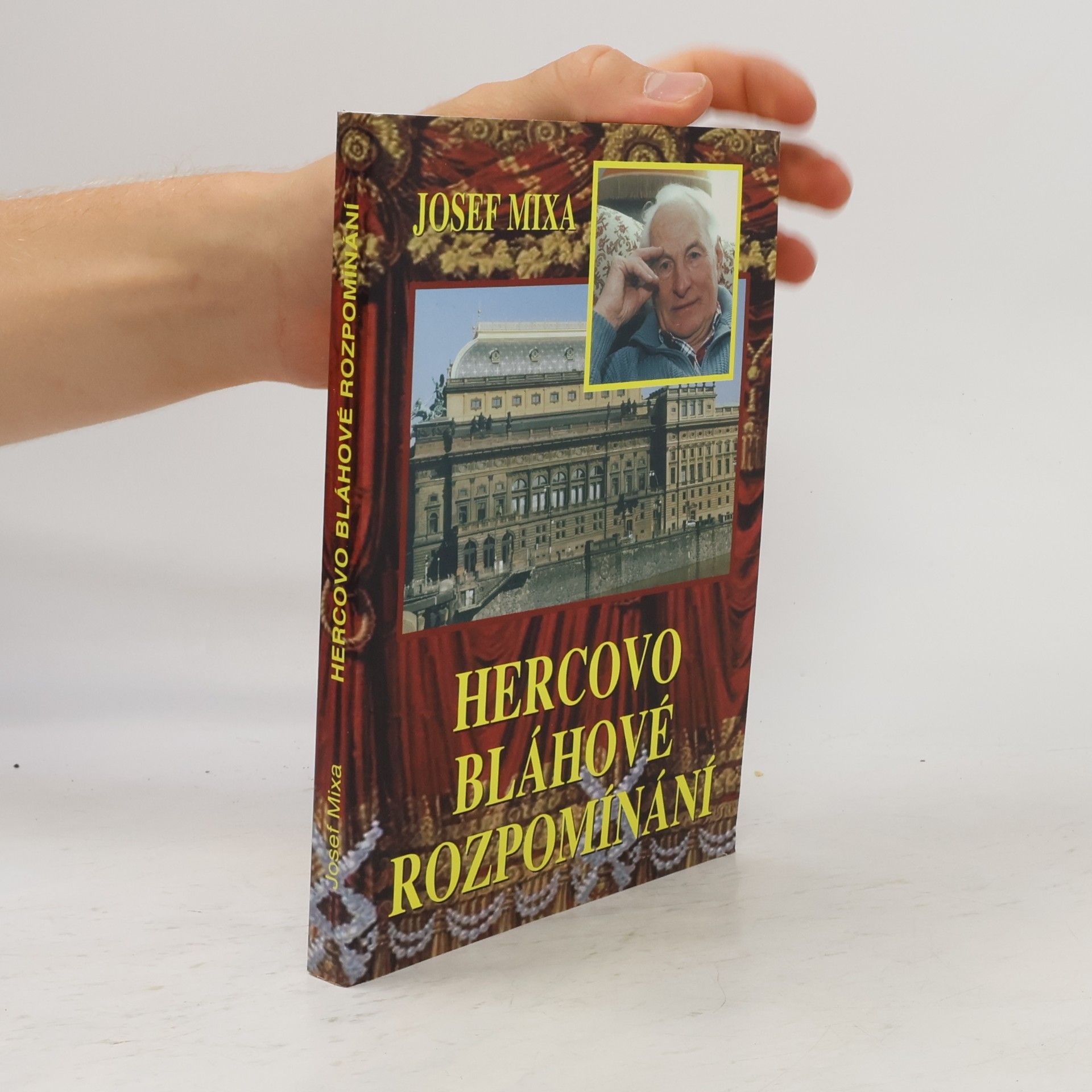 Josef Mixa Hercovo bláhové rozpomínání