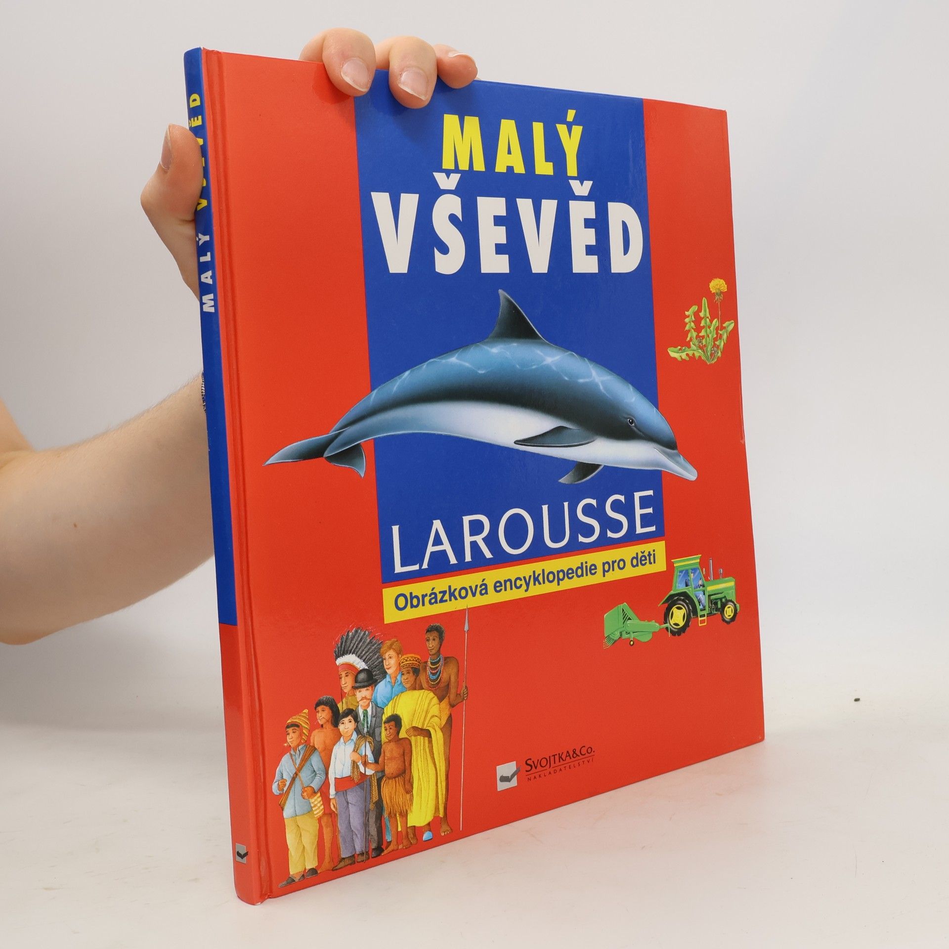 Martine Sassier Malý vševěd : obrázková encyklopedie