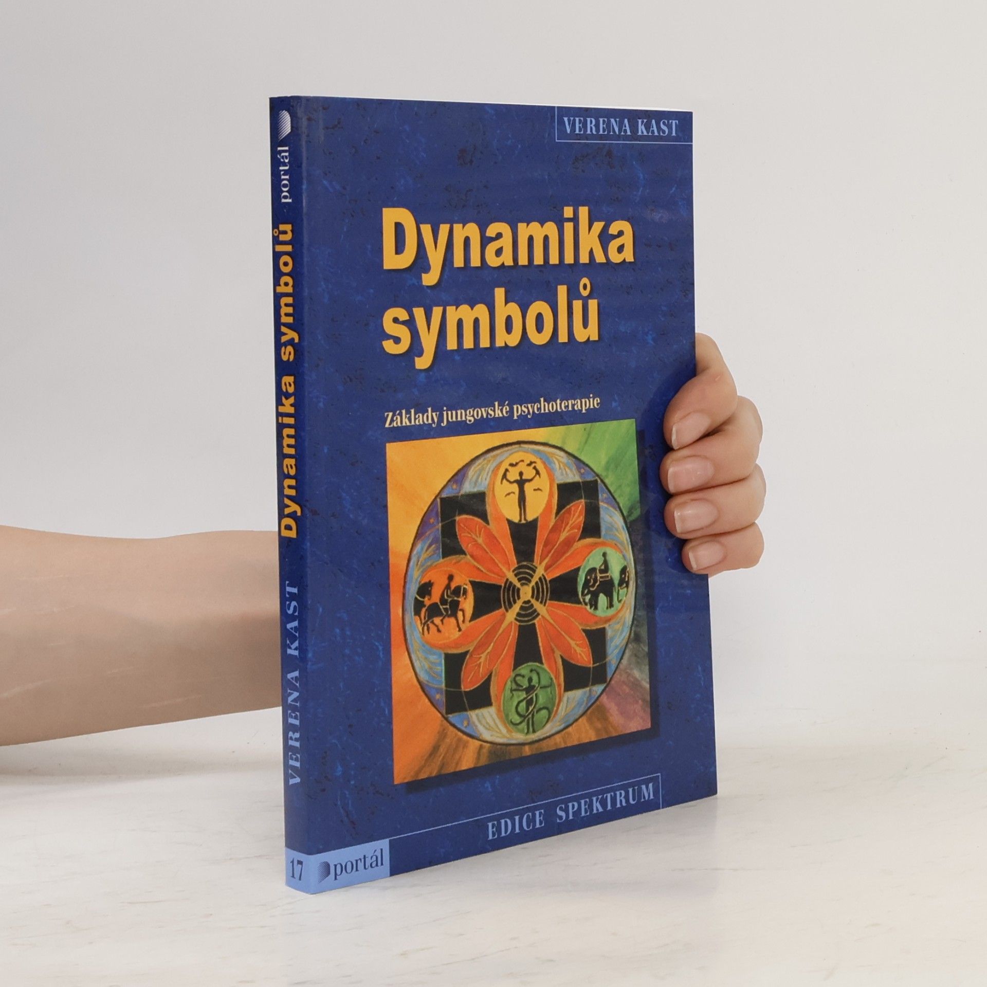 Verena Kast Dynamika symbolů