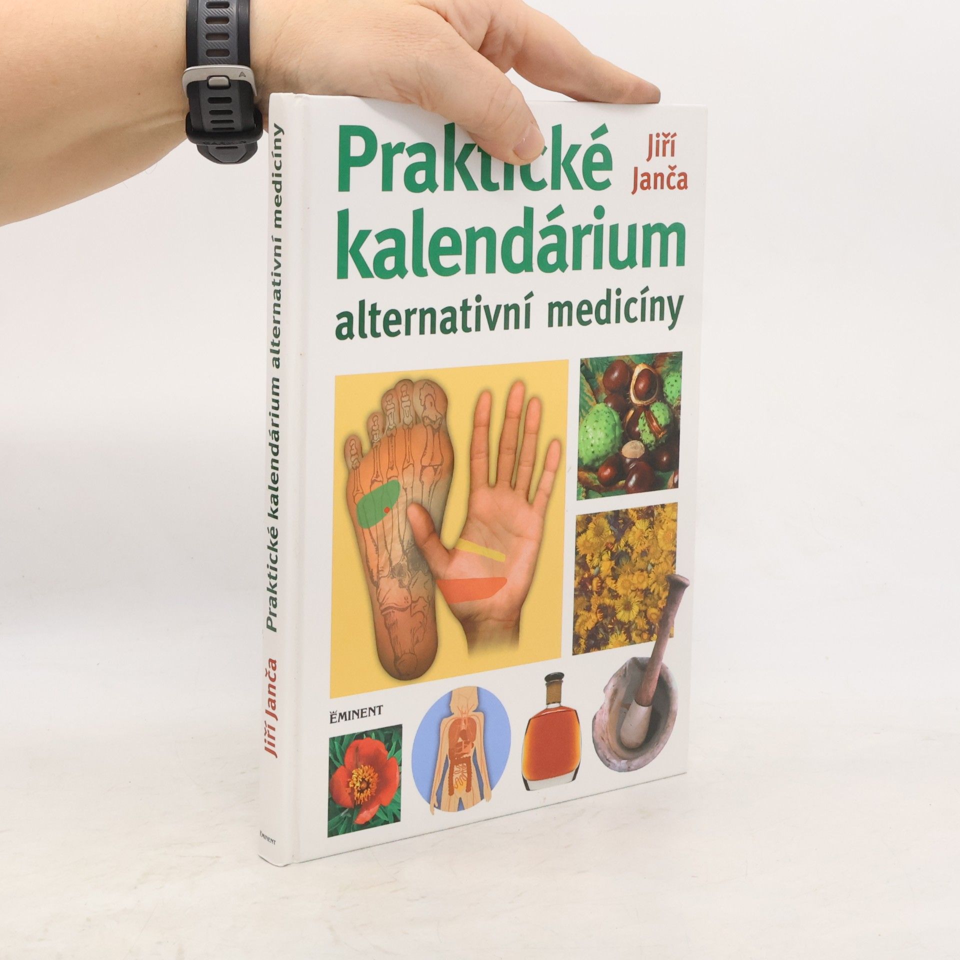 Jiří Janča Praktické kalendárium alternativní medicíny