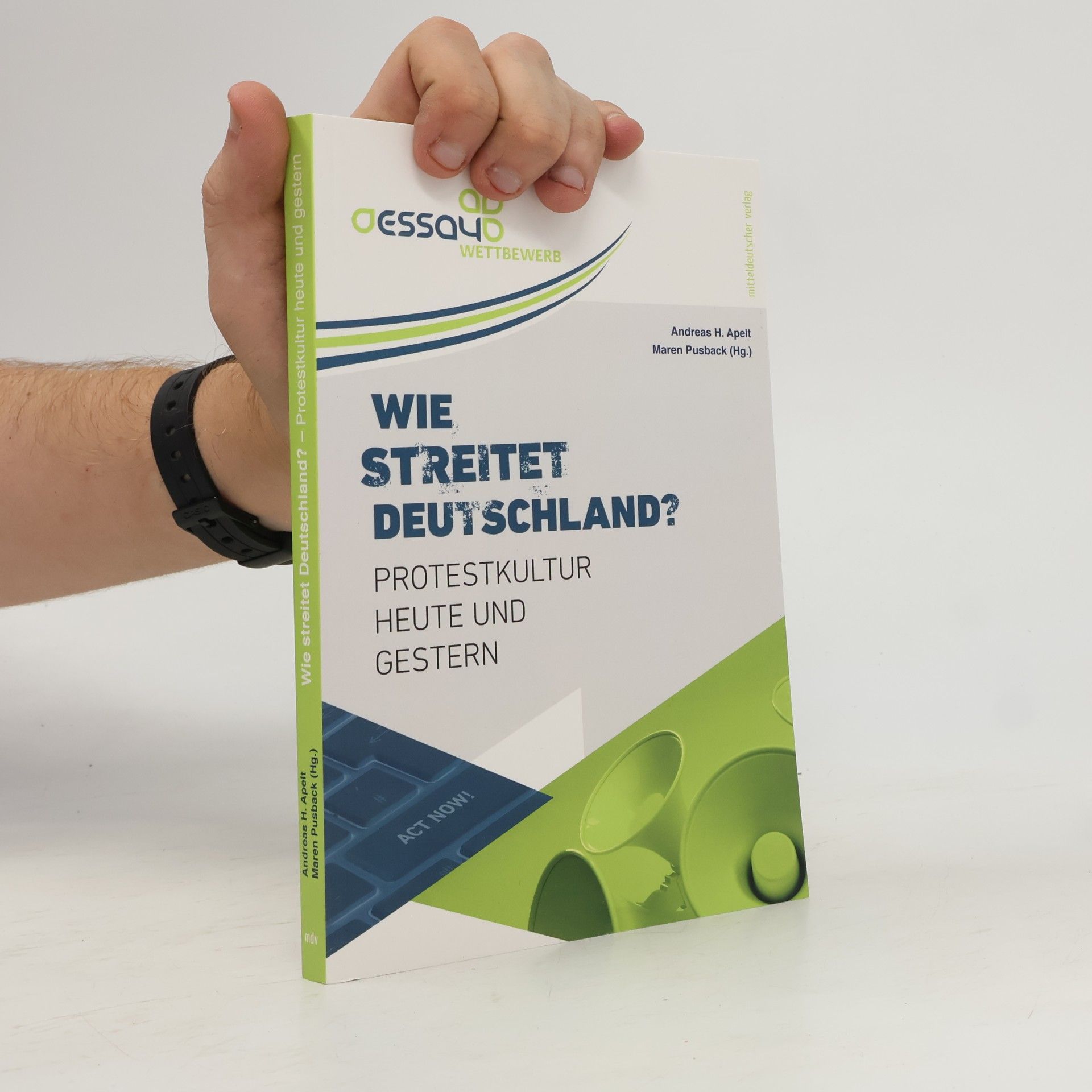 Andreas H. Apelt Wie streitet Deutschland