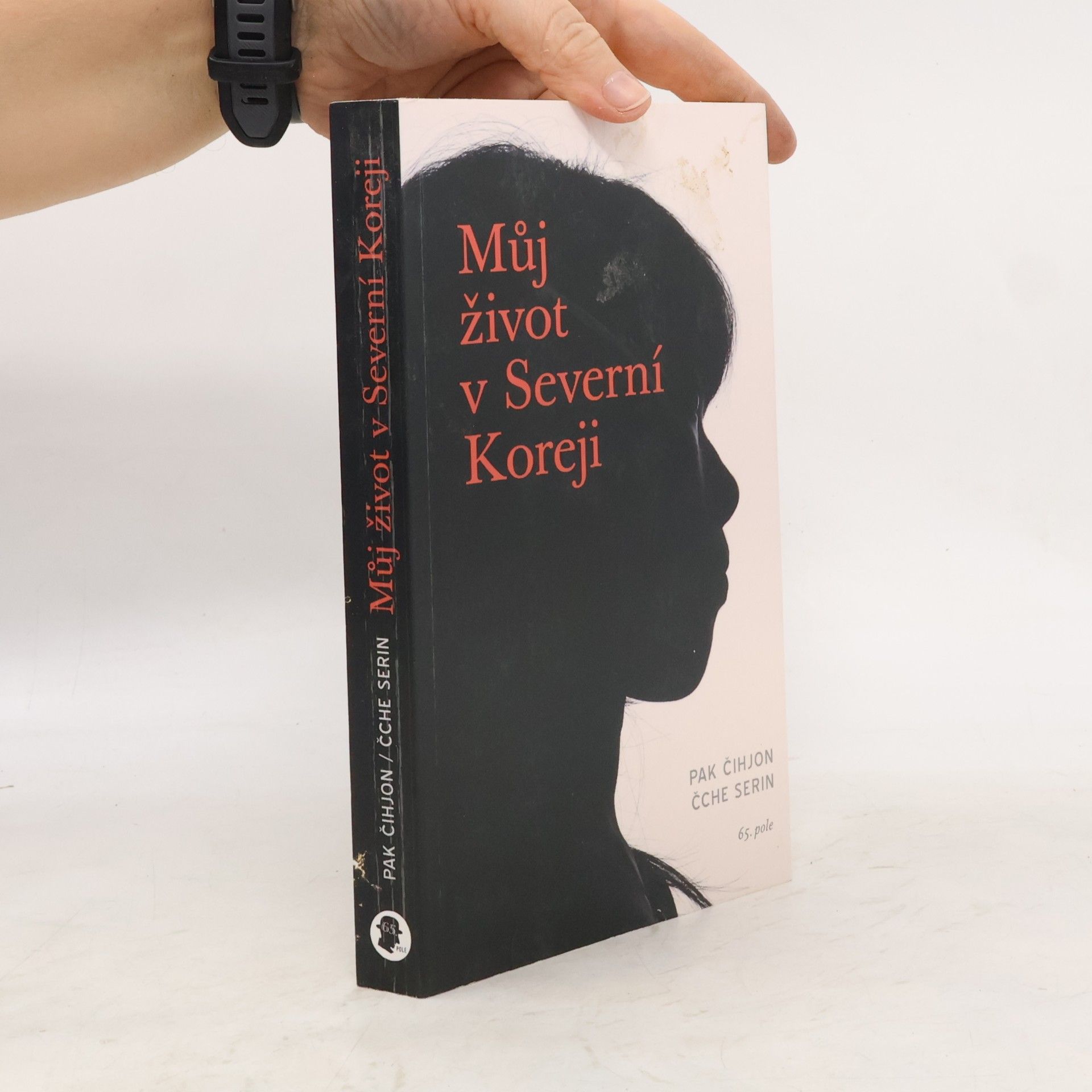 Čihjŏn Pak Můj život v Severní Koreji