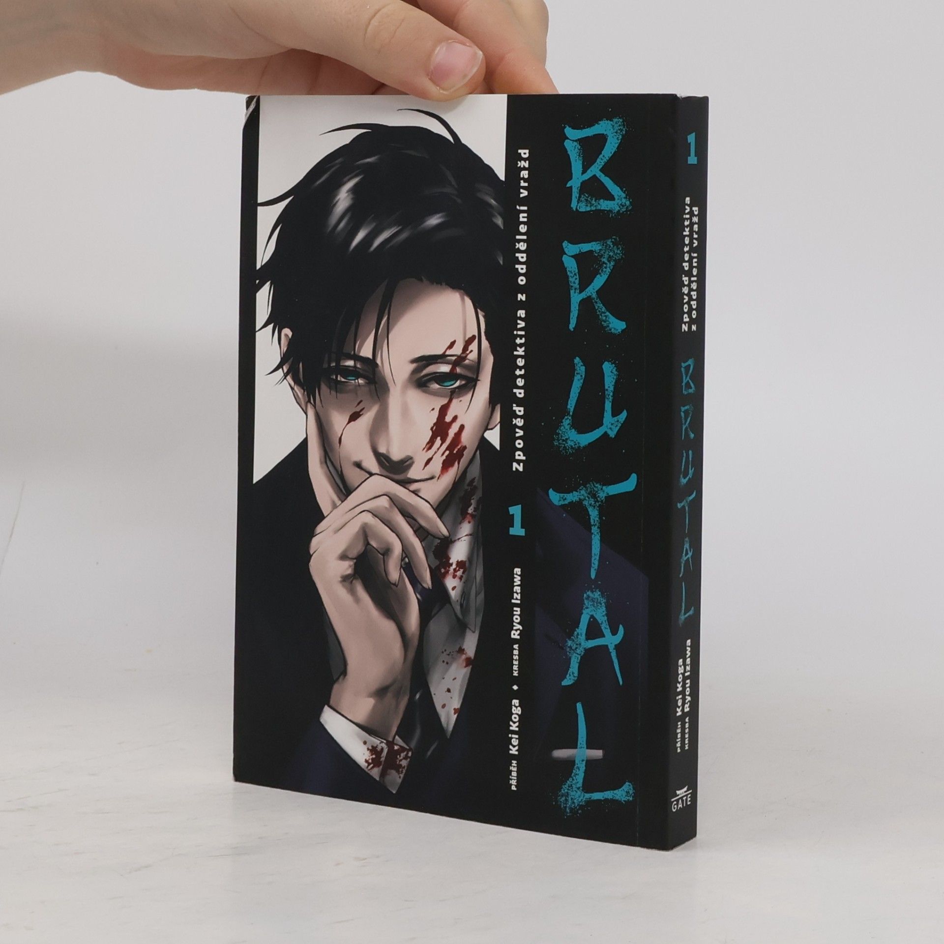 Kei Koga Brutal : zpověď detektiva z oddělení vražd. 1