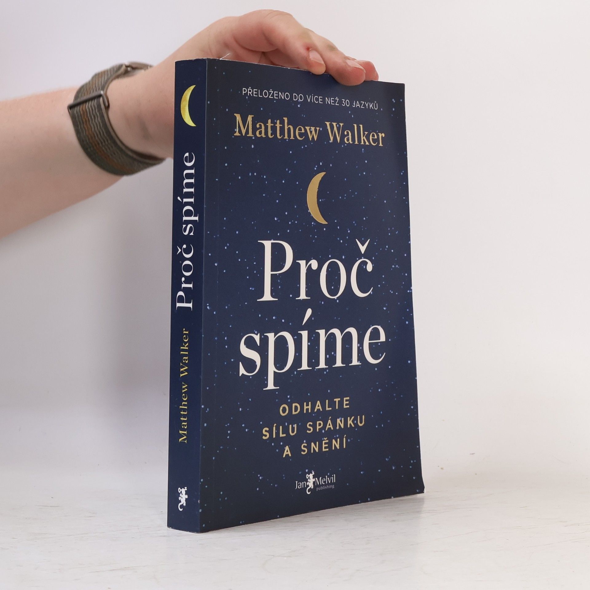 Matthew Walker Proč spíme