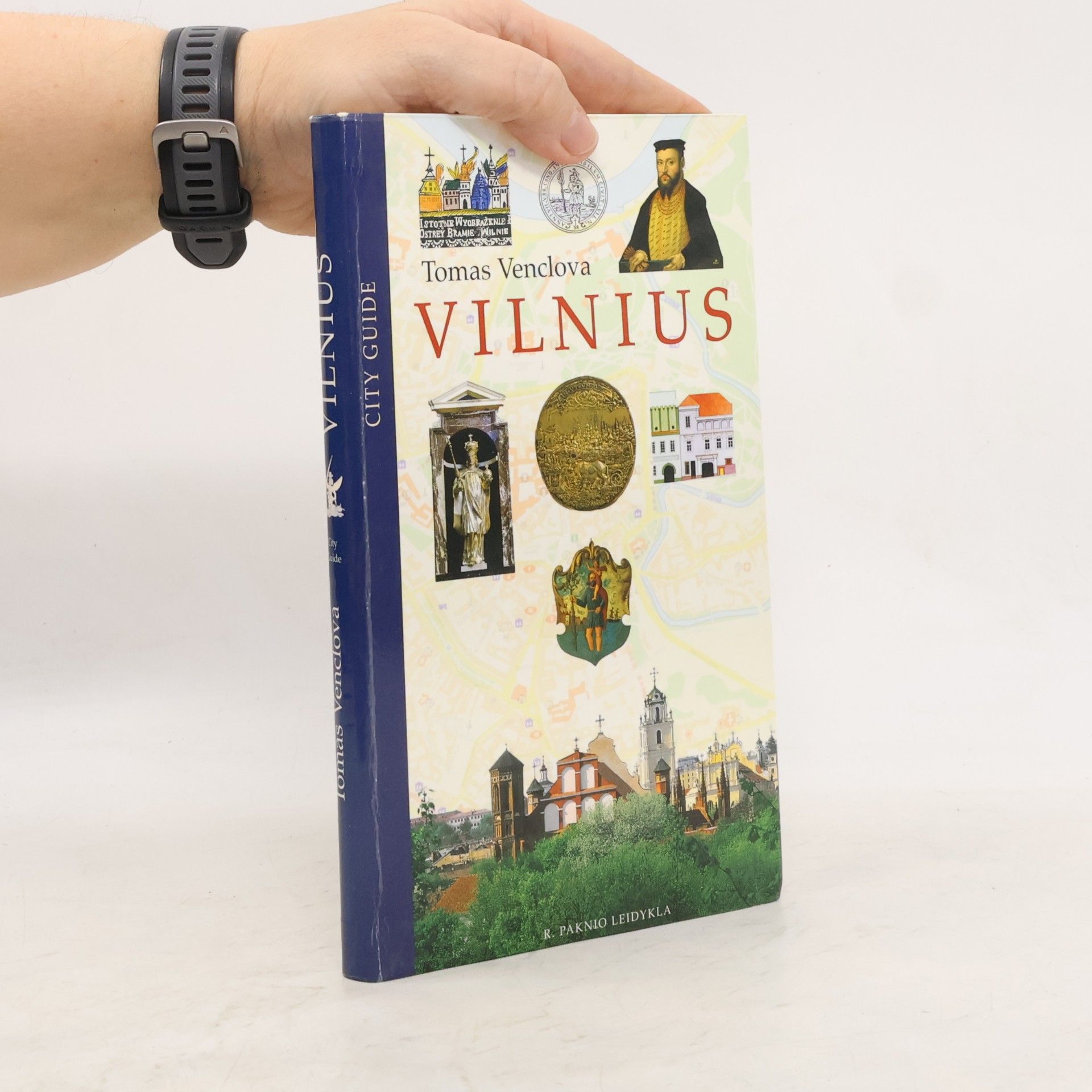 Tomas Venclova Vilnius : city guide