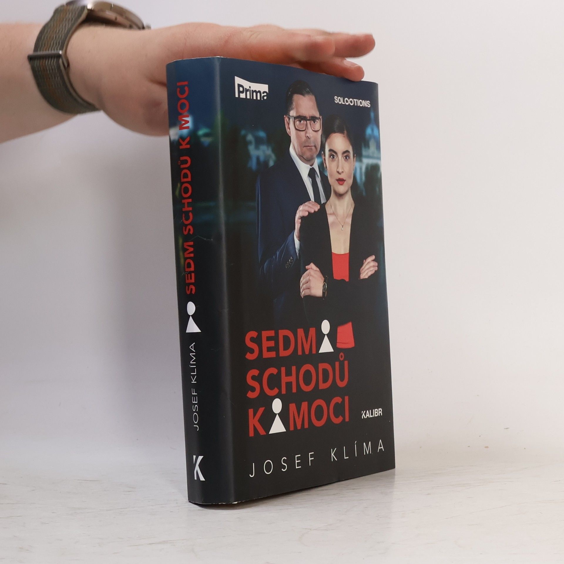 Josef Klíma Sedm schodů k moci