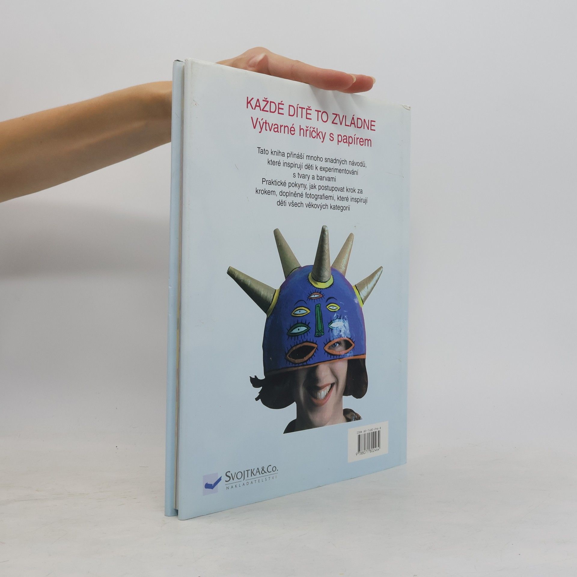 Marion Elliott Výtvarné hříčky s papírem. Papier Maché : Kniha návodů a postupů
